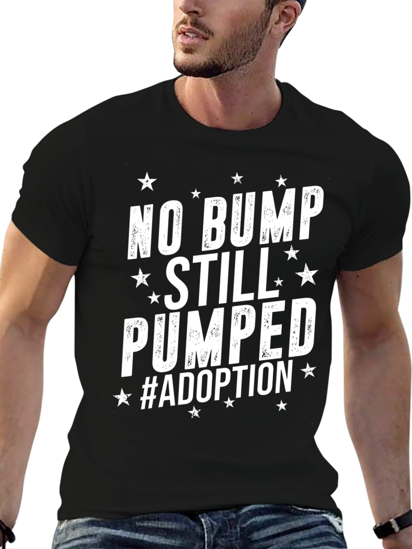 No Bump Still Pumped Adoption T-Shirt