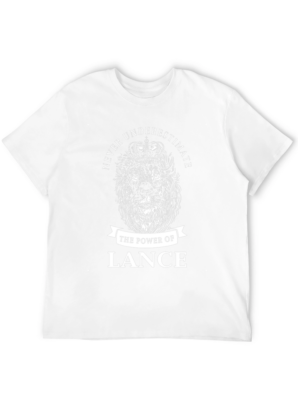 Never Underestimate Lance T-Shirt Lion Graphic Tee