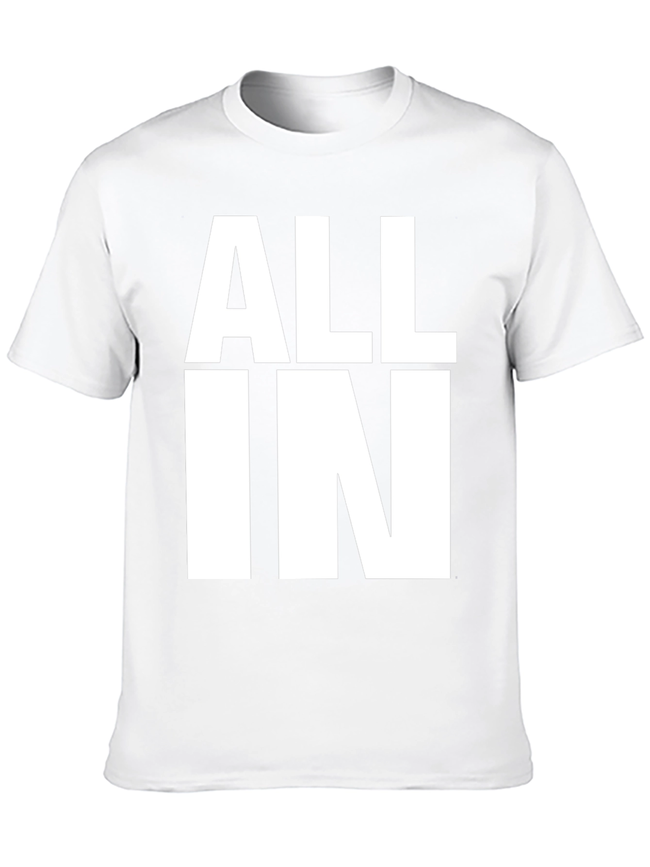 All In Graphic T-Shirt - Bold Statement Tee