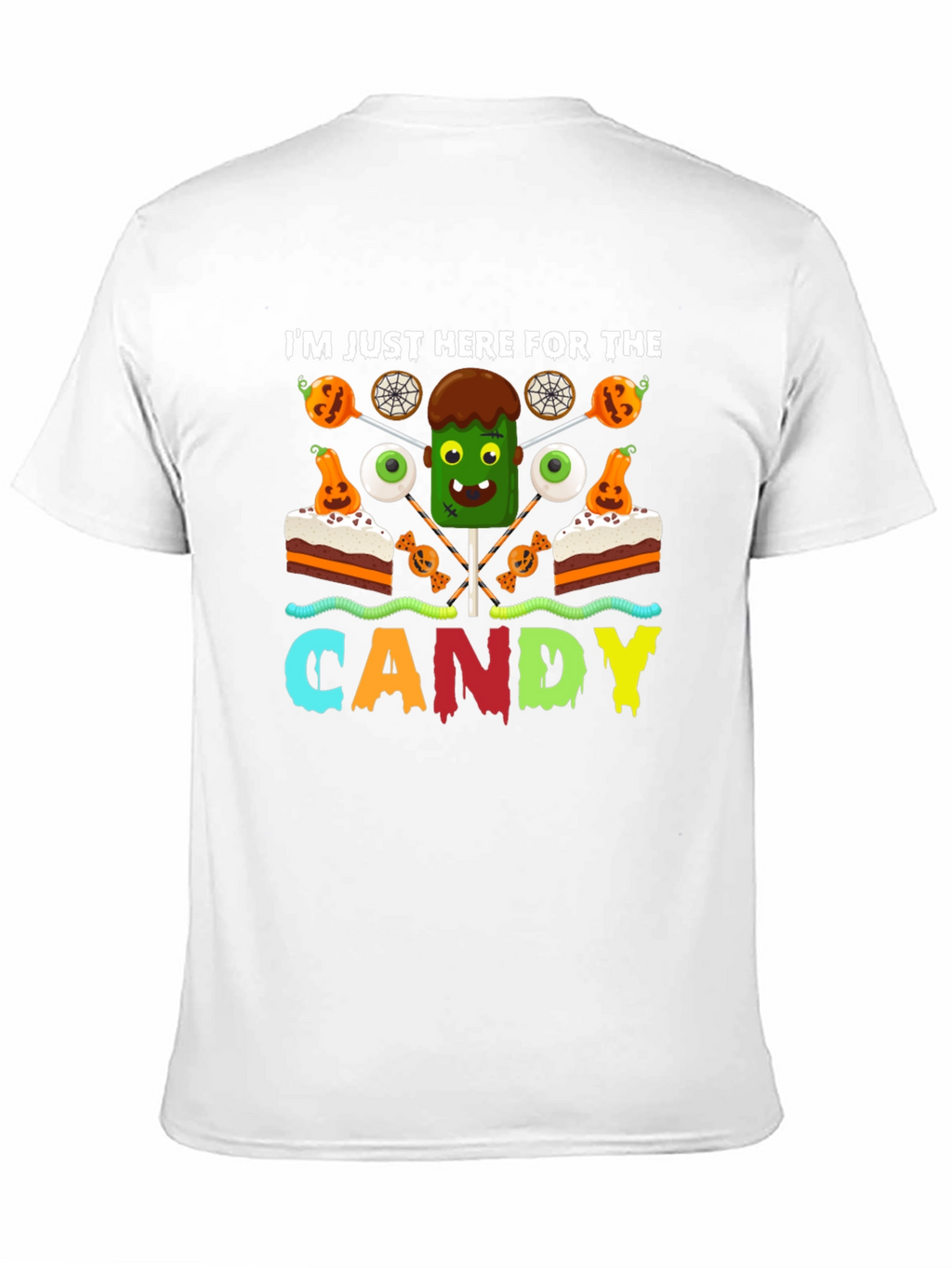 Im Just Here for the Candy Halloween T-Shirt