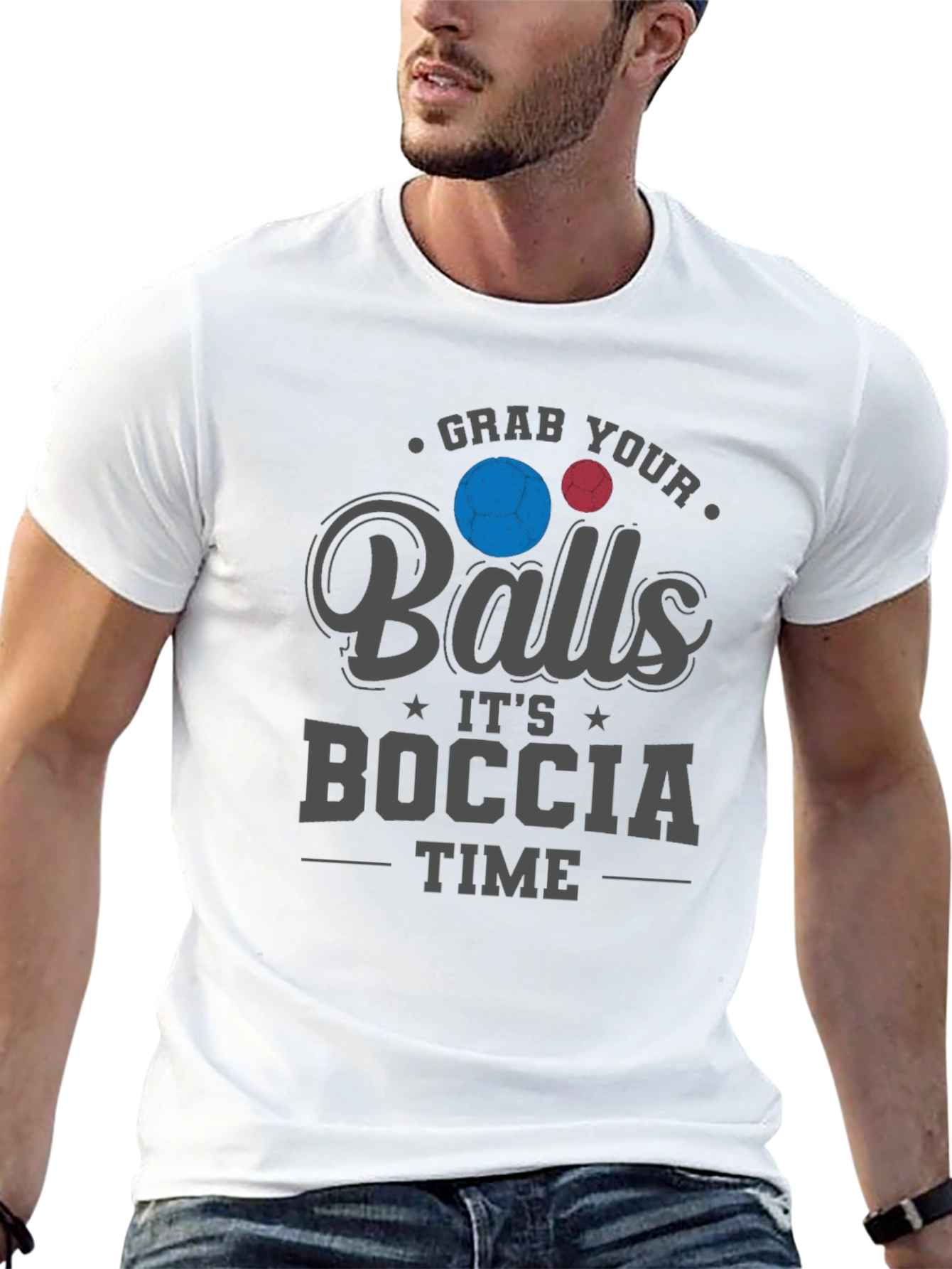 Grab Your Balls Its Boccia Time T-Shirt