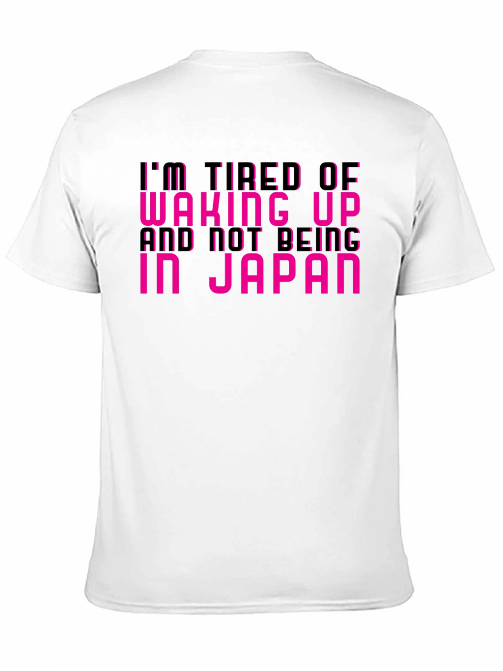 Im Tired of Not Being In Japan Black Tee