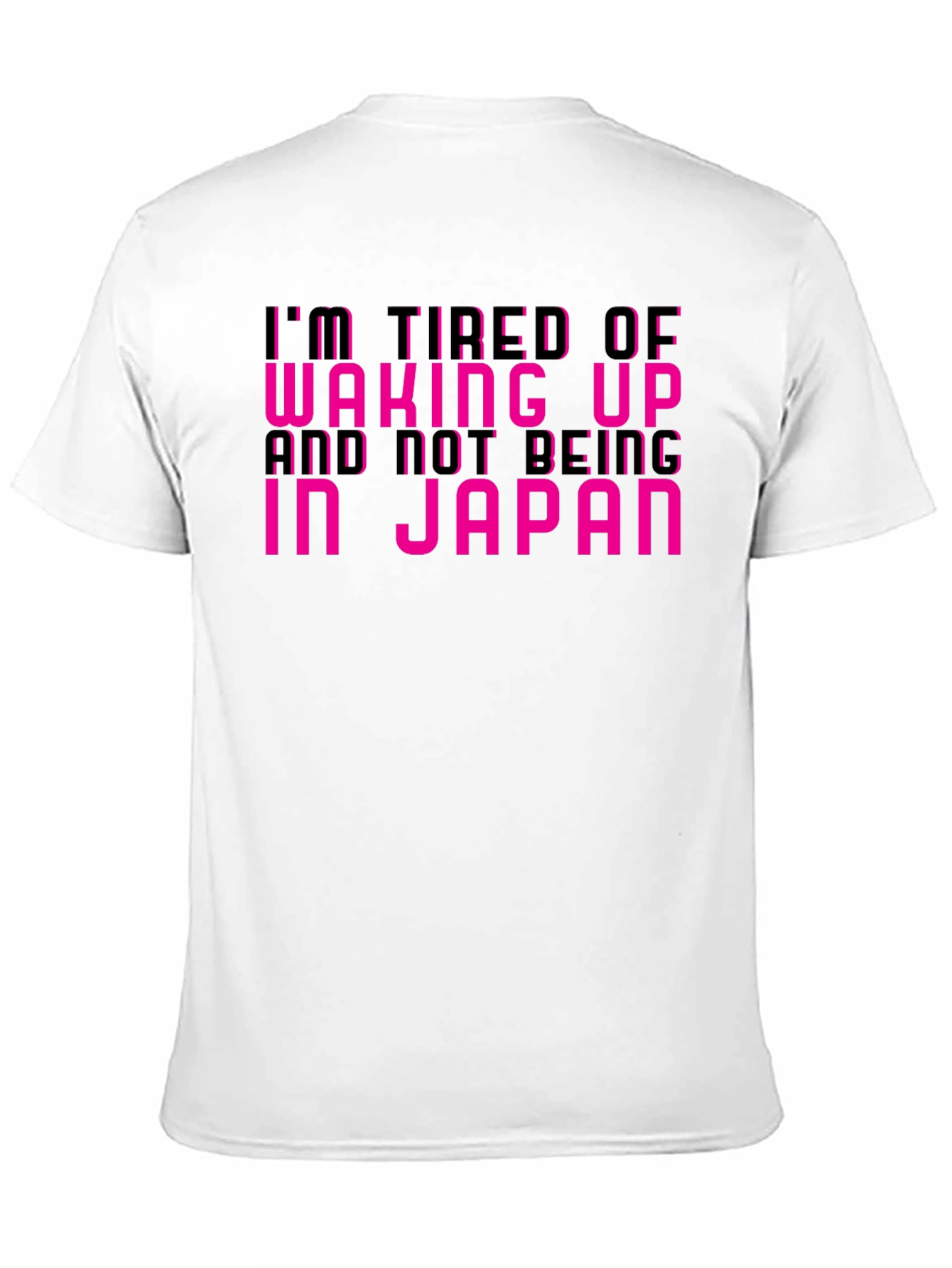 Im Tired of Not Being In Japan Black Tee