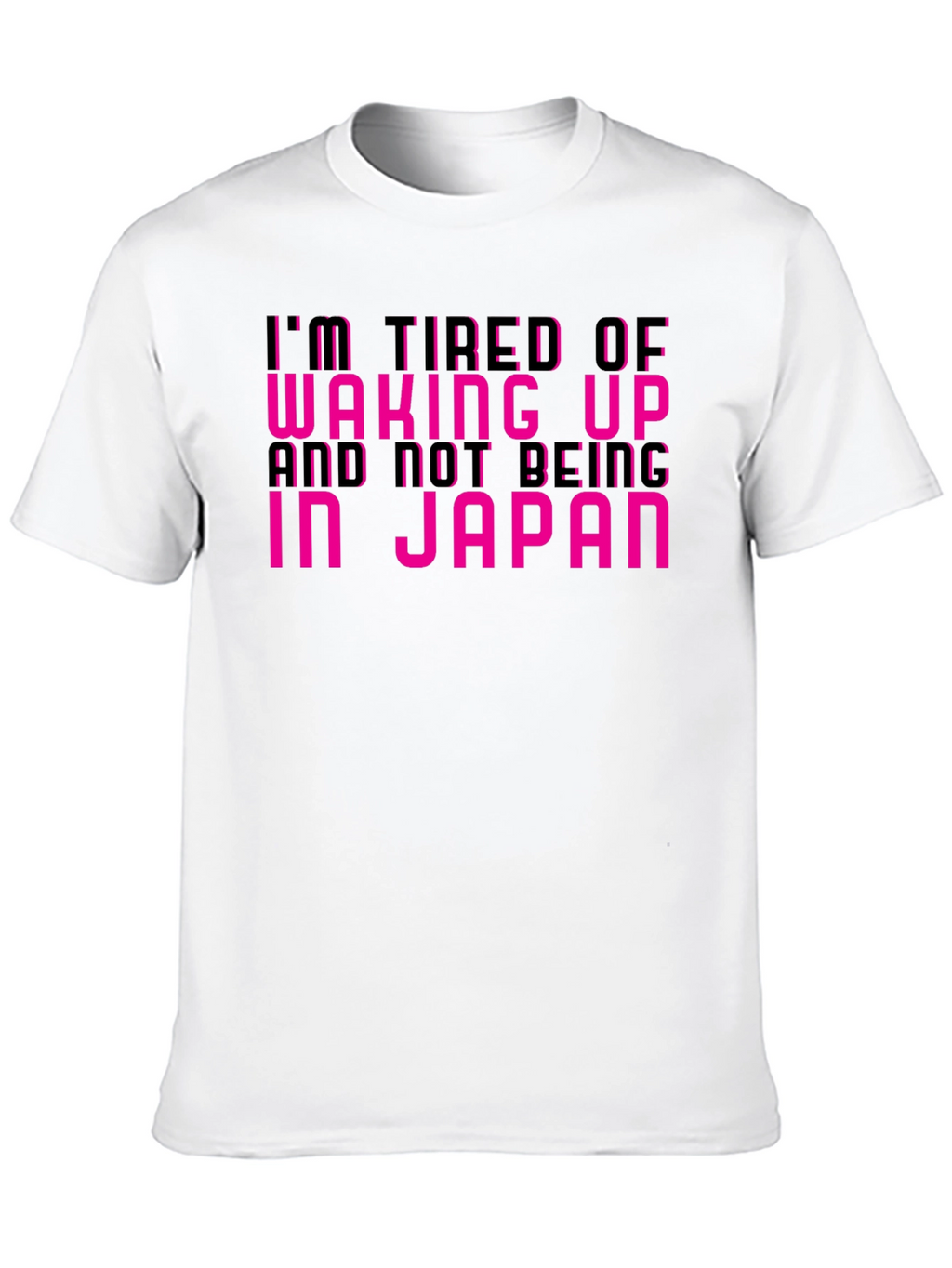 Im Tired of Not Being In Japan Black Tee