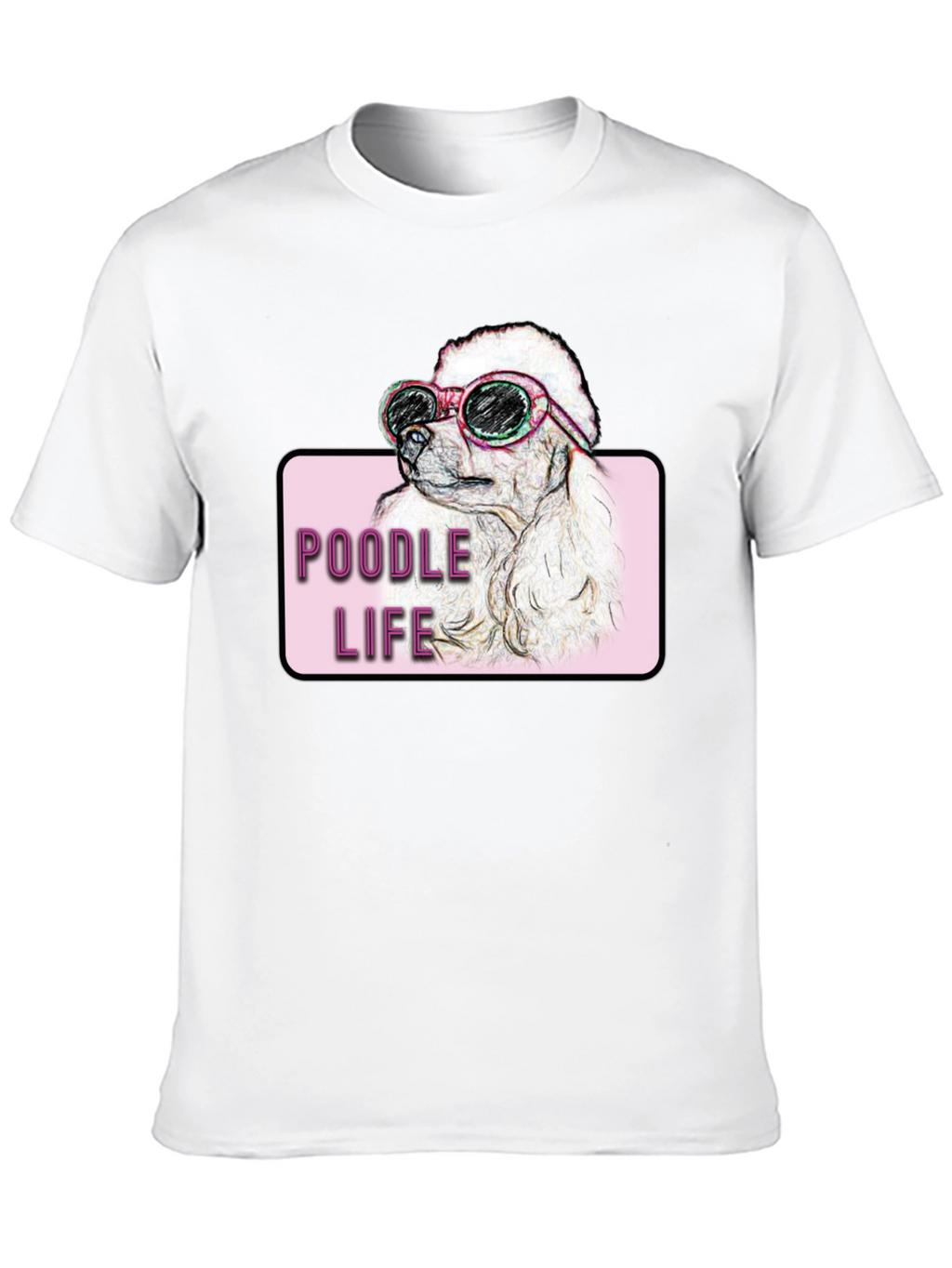 Poodle Life T-Shirt - Dog Lover Tee