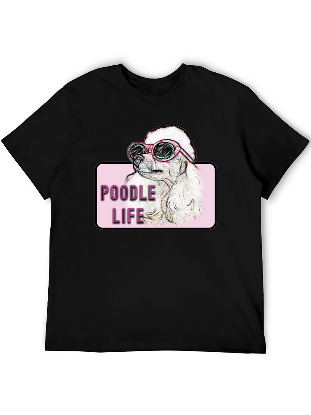 Poodle Life T-Shirt - Dog Lover Tee