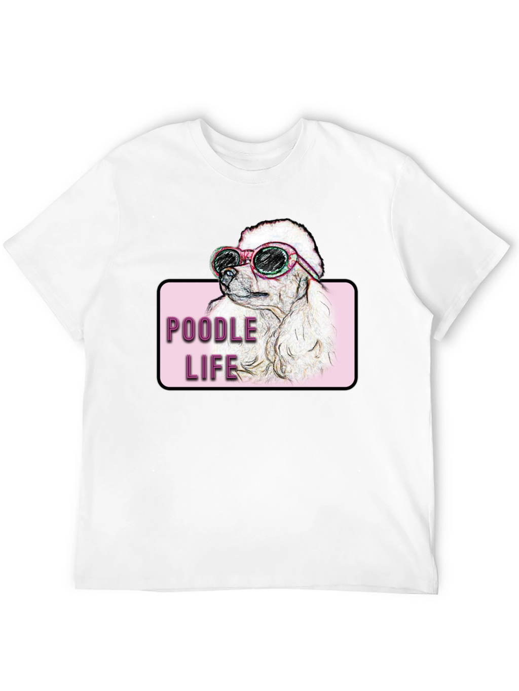 Poodle Life T-Shirt - Dog Lover Tee