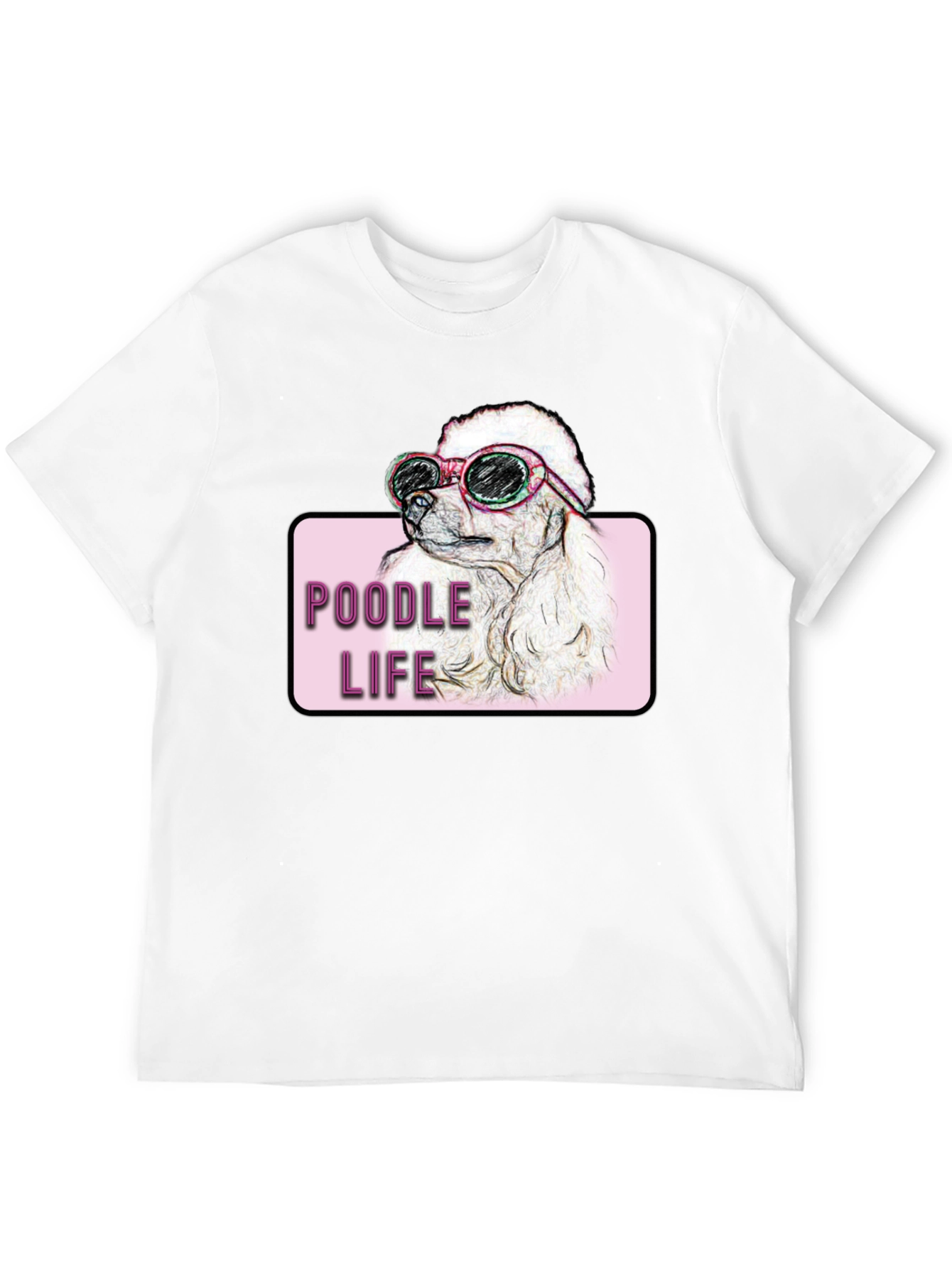 Poodle Life T-Shirt - Dog Lover Tee