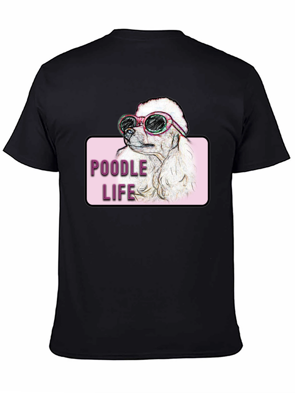 Poodle Life T-Shirt - Dog Lover Tee
