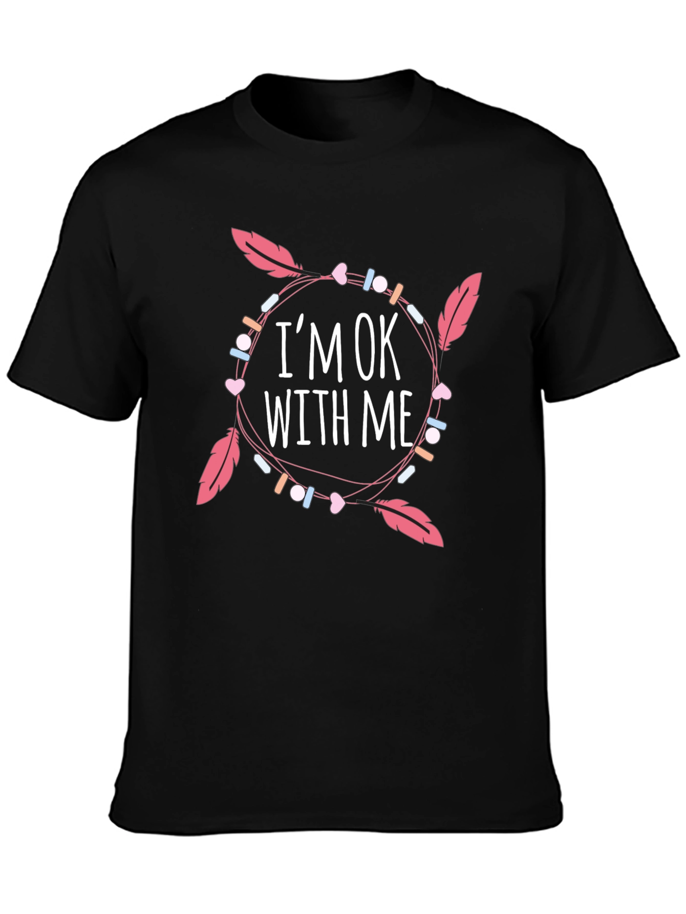 Im OK With Me Graphic Print Black T-Shirt