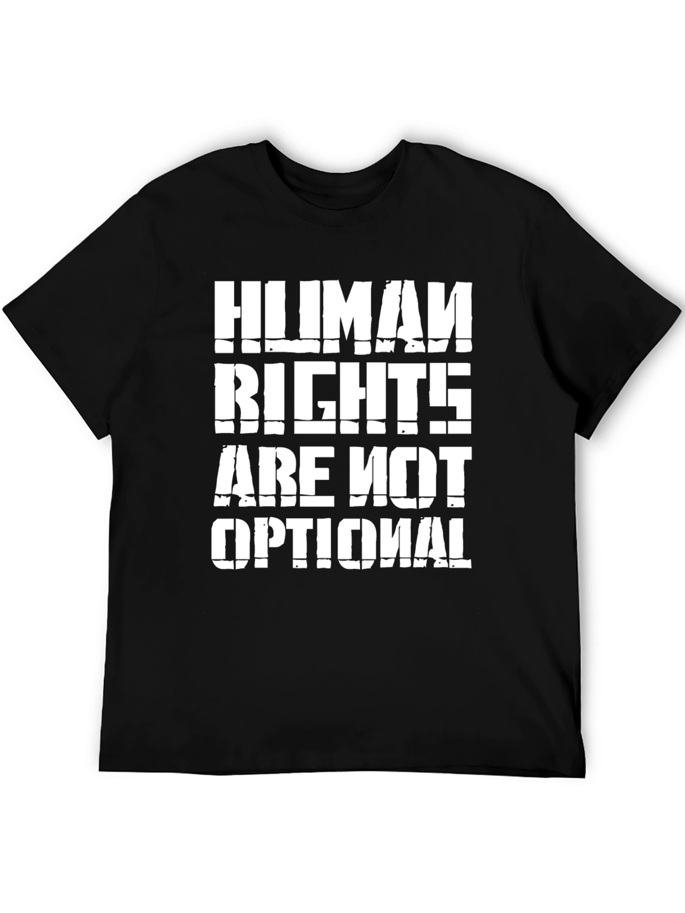 Human Rights Are Not Optional - Graphic Tee