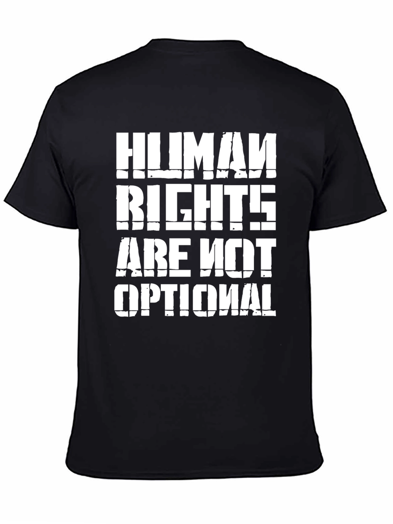 Human Rights Are Not Optional - Graphic Tee
