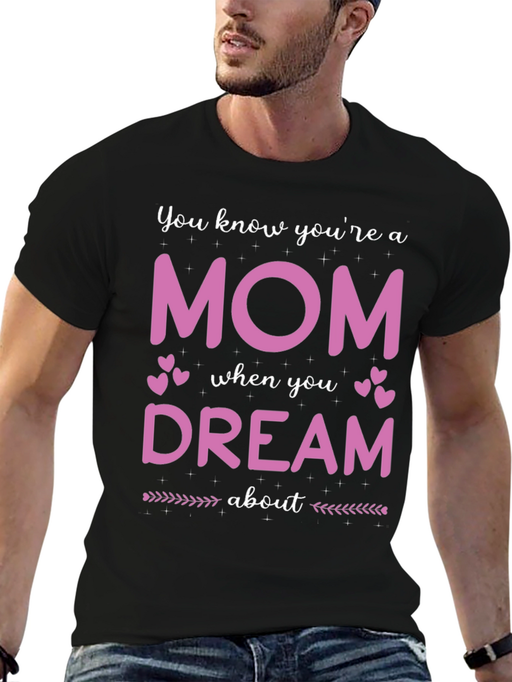 Mom Dream T-Shirt