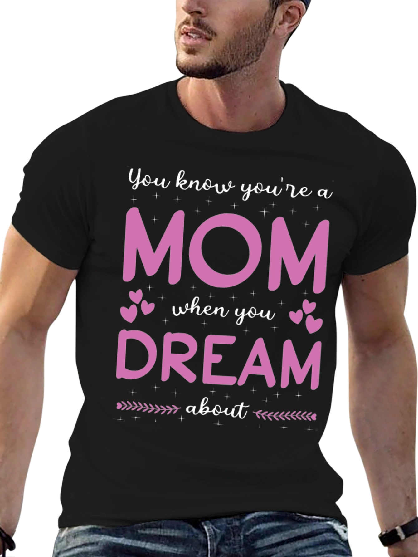 Mom Dream T-Shirt