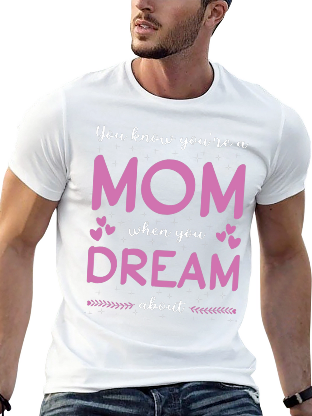 Mom Dream T-Shirt