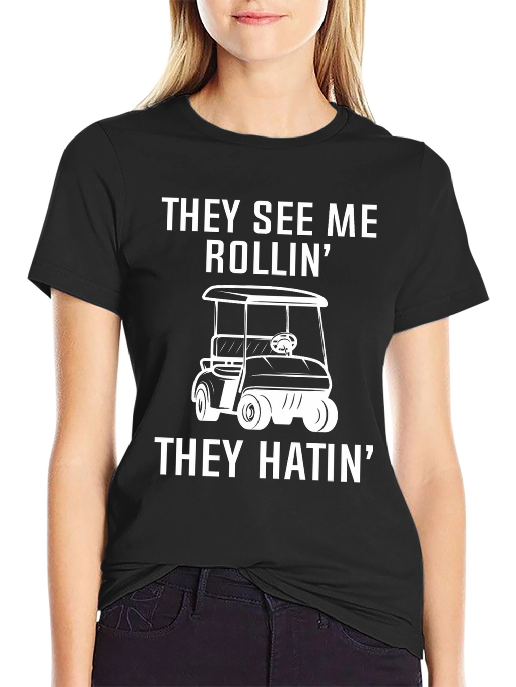 They See Me Rollin T-Shirt - Golf Cart Tee