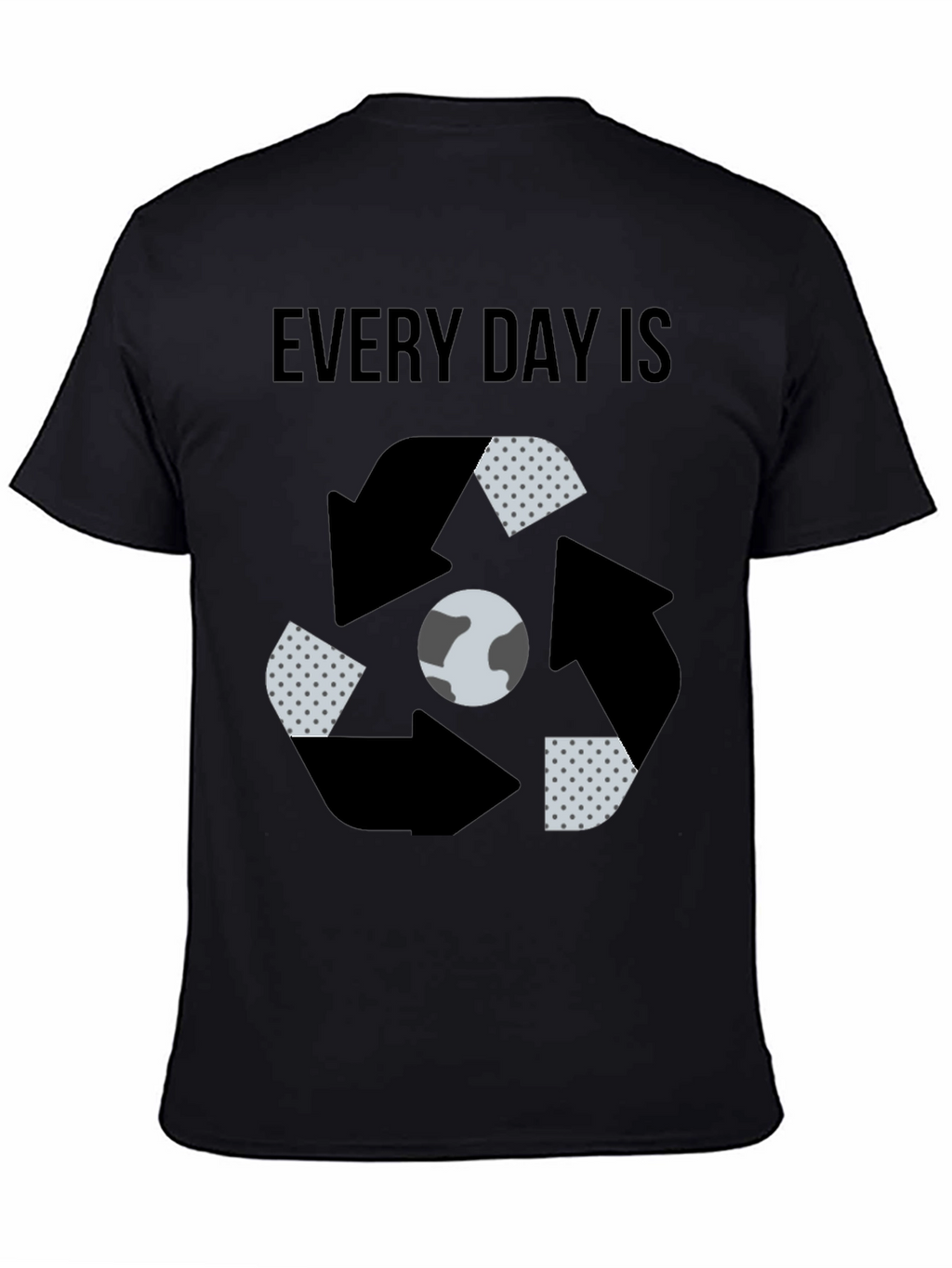 Eco-Friendly Every Day Is Recycle Earth T-Shirt