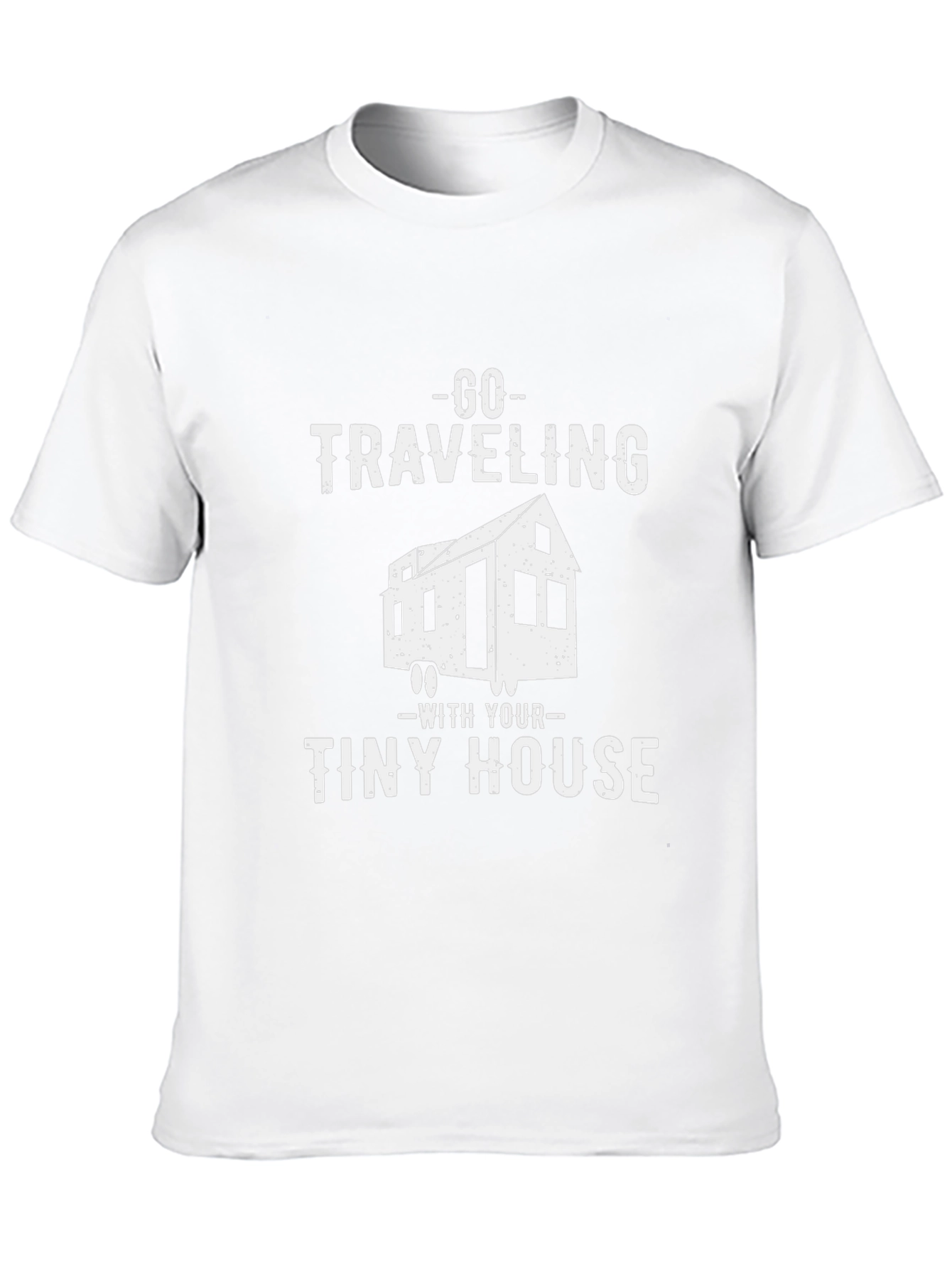 Go Traveling Tiny House T-Shirt