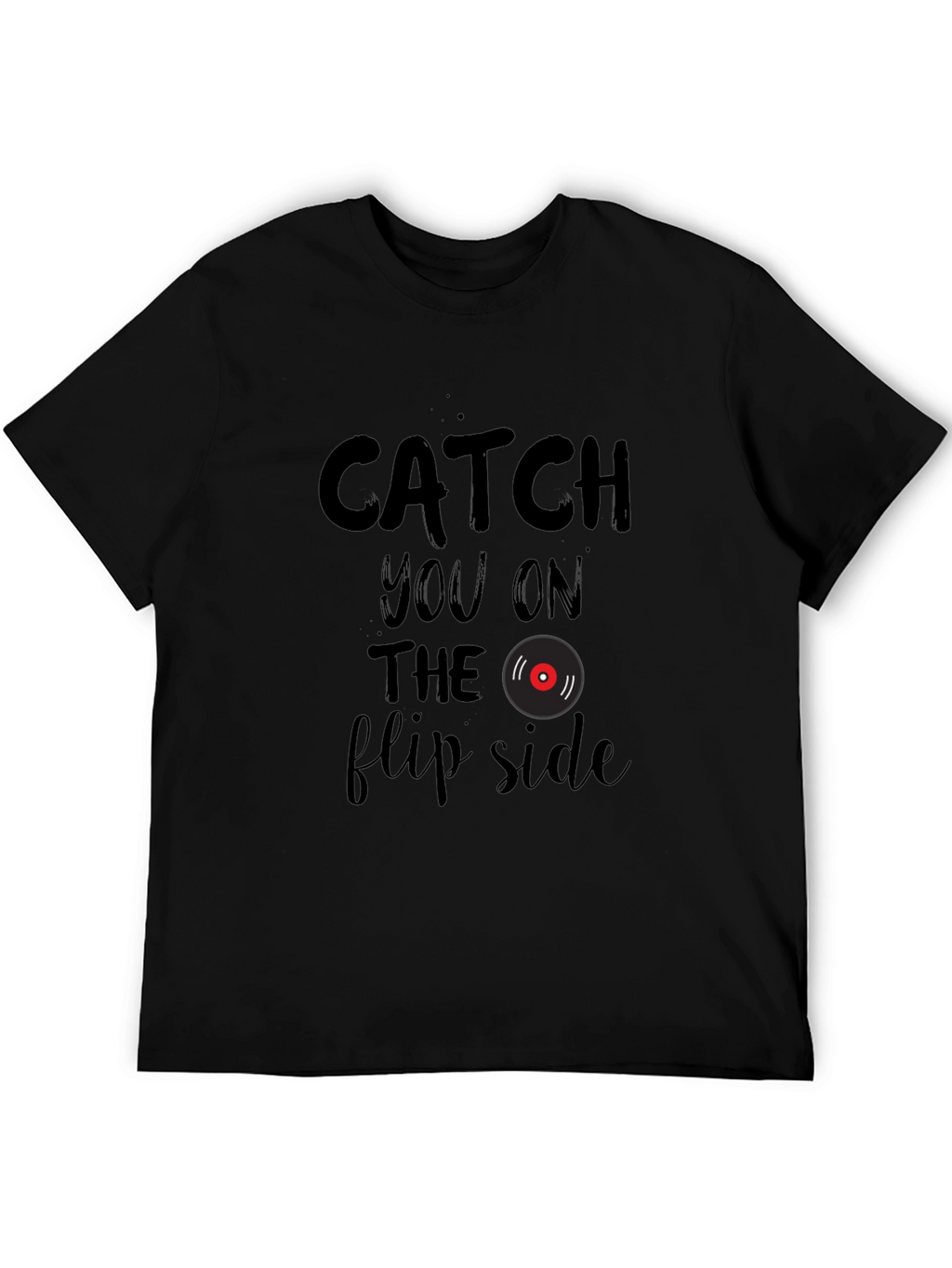 Catch You on the Flip Side Graphic T-Shirt