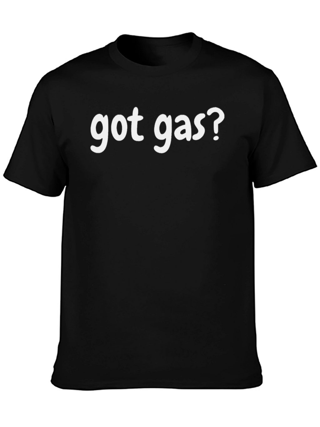 Got Gas? Funny Graphic Tee - Black Cotton T-Shirt