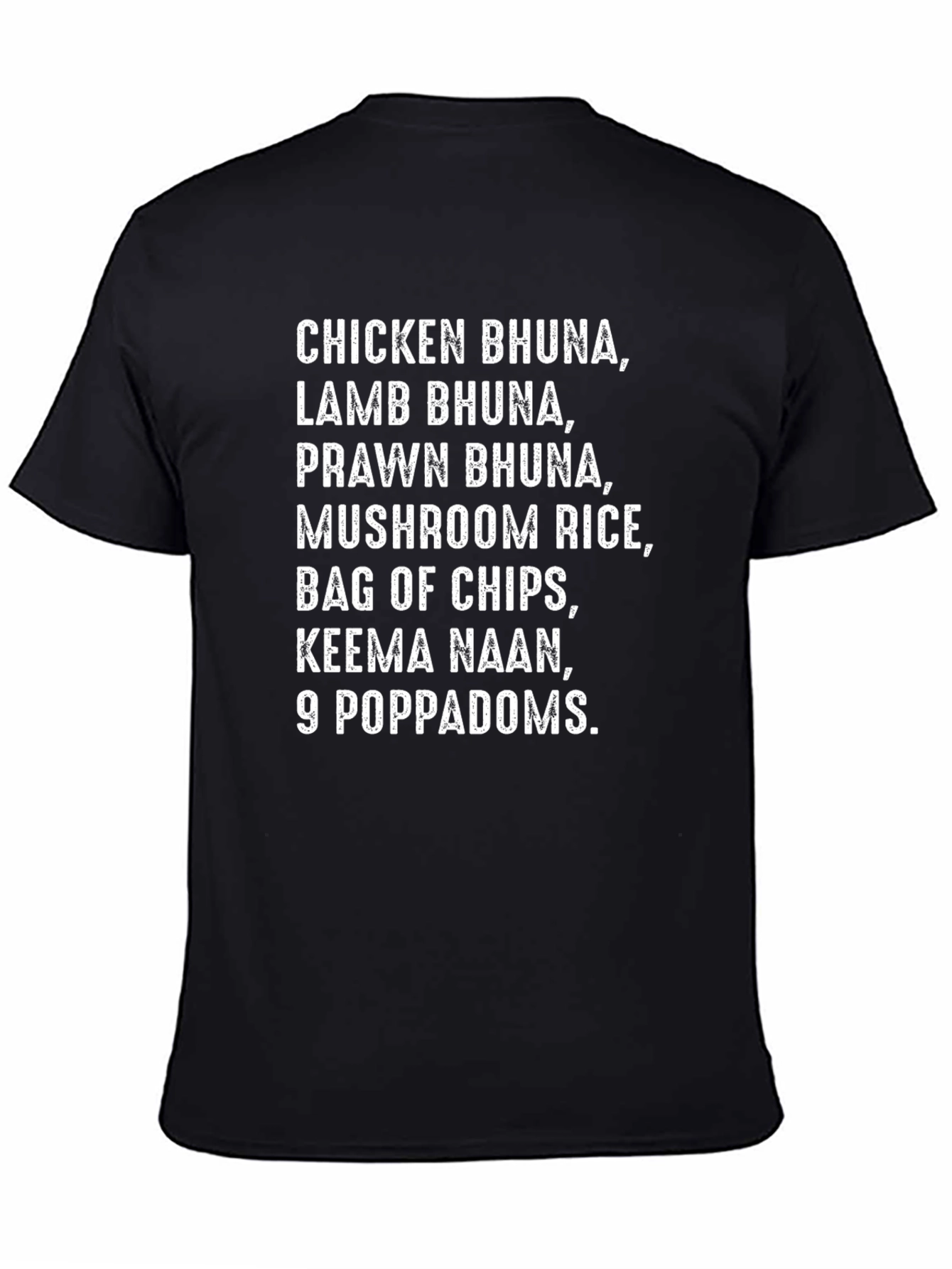 Funny Indian Food Order Black T-Shirt