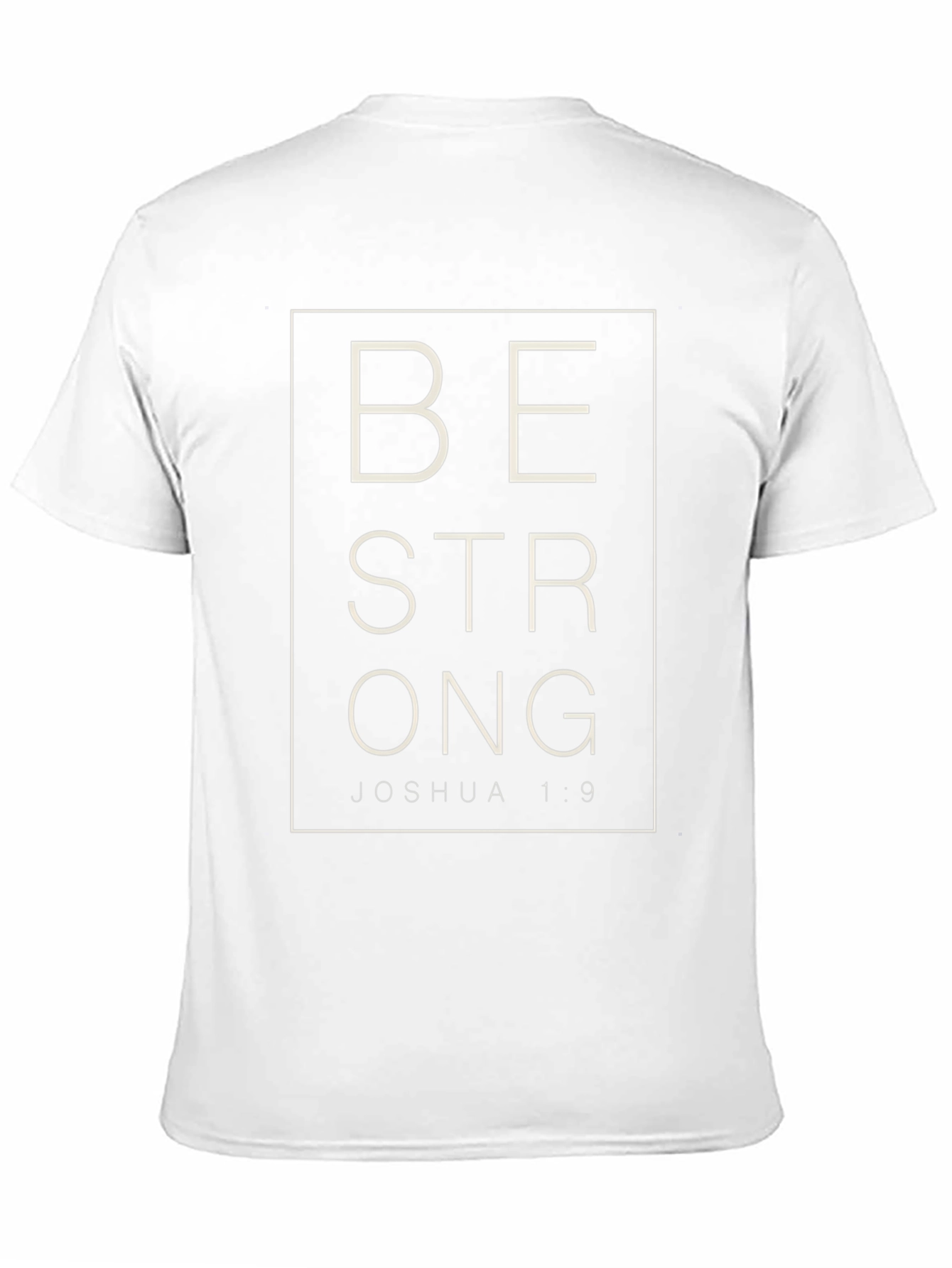 Be Strong Joshua 1:9 Graphic T-Shirt