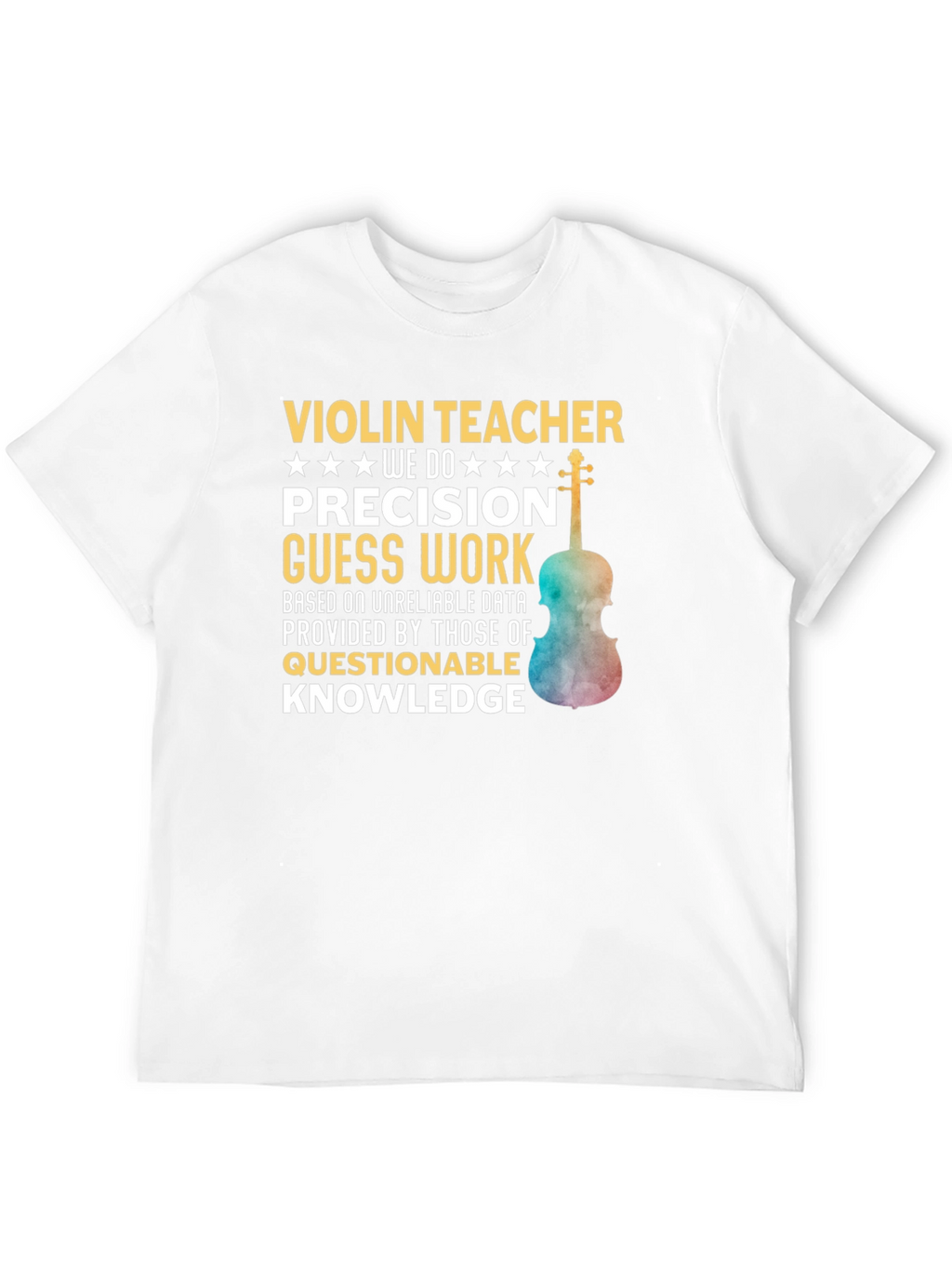 Violin Teacher Precision T-Shirt