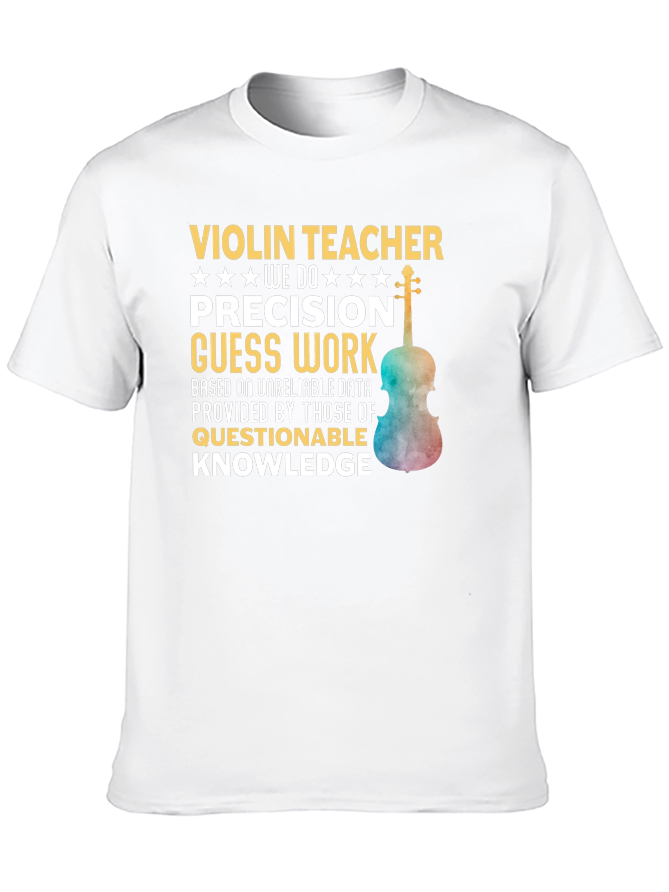 Violin Teacher Precision T-Shirt