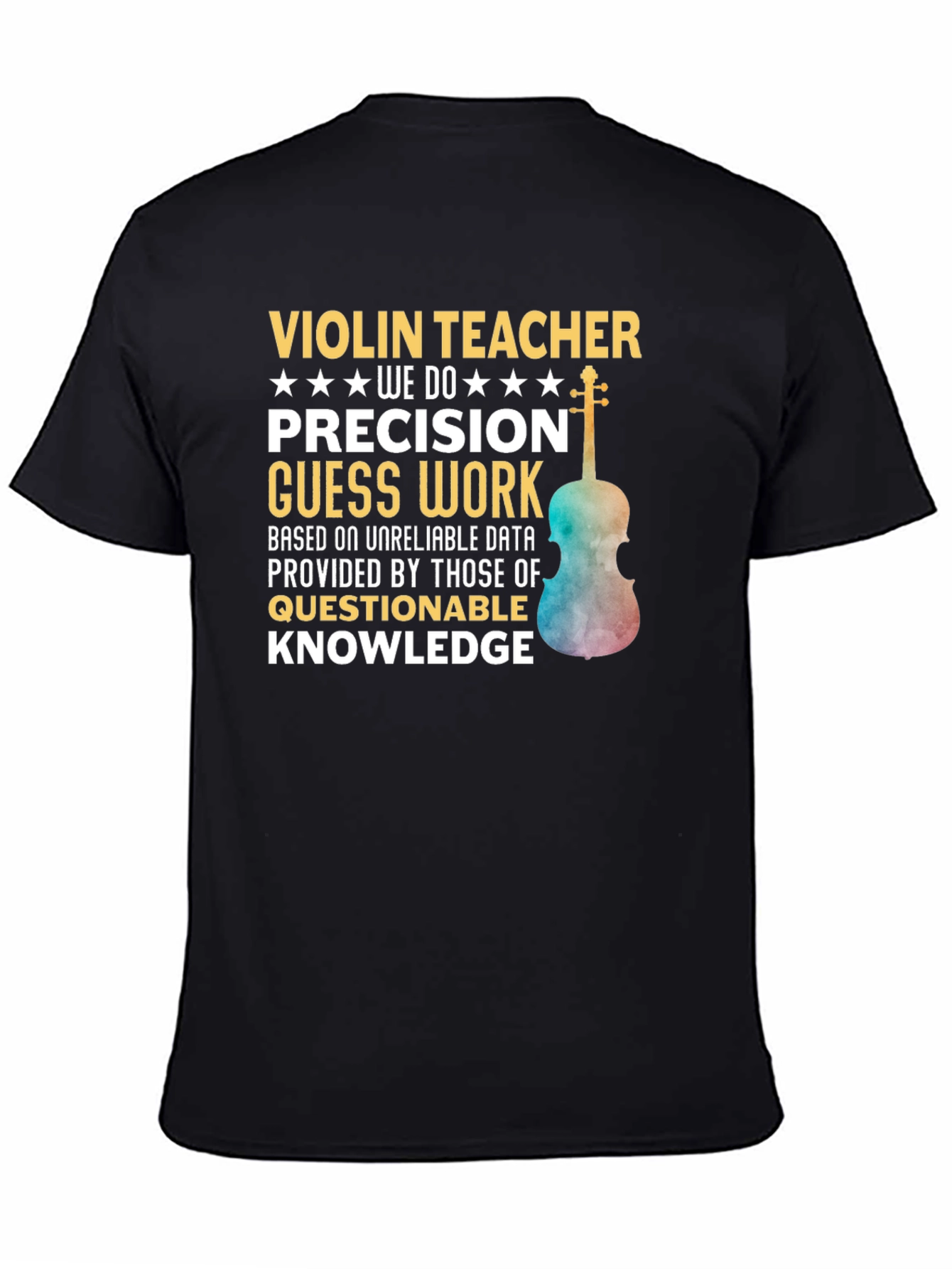 Violin Teacher Precision T-Shirt