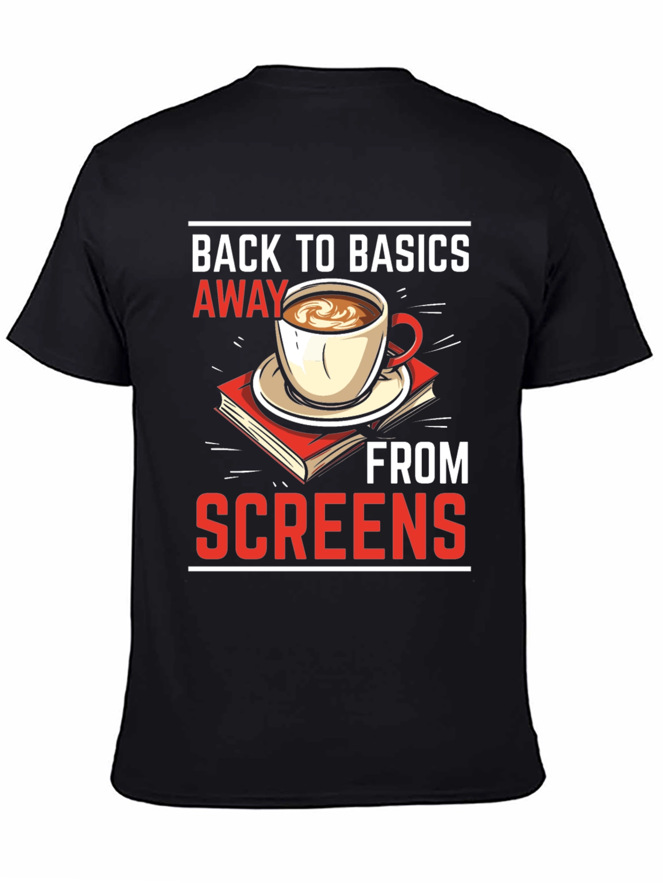 Back to Basics Away From Screens T-Shirt