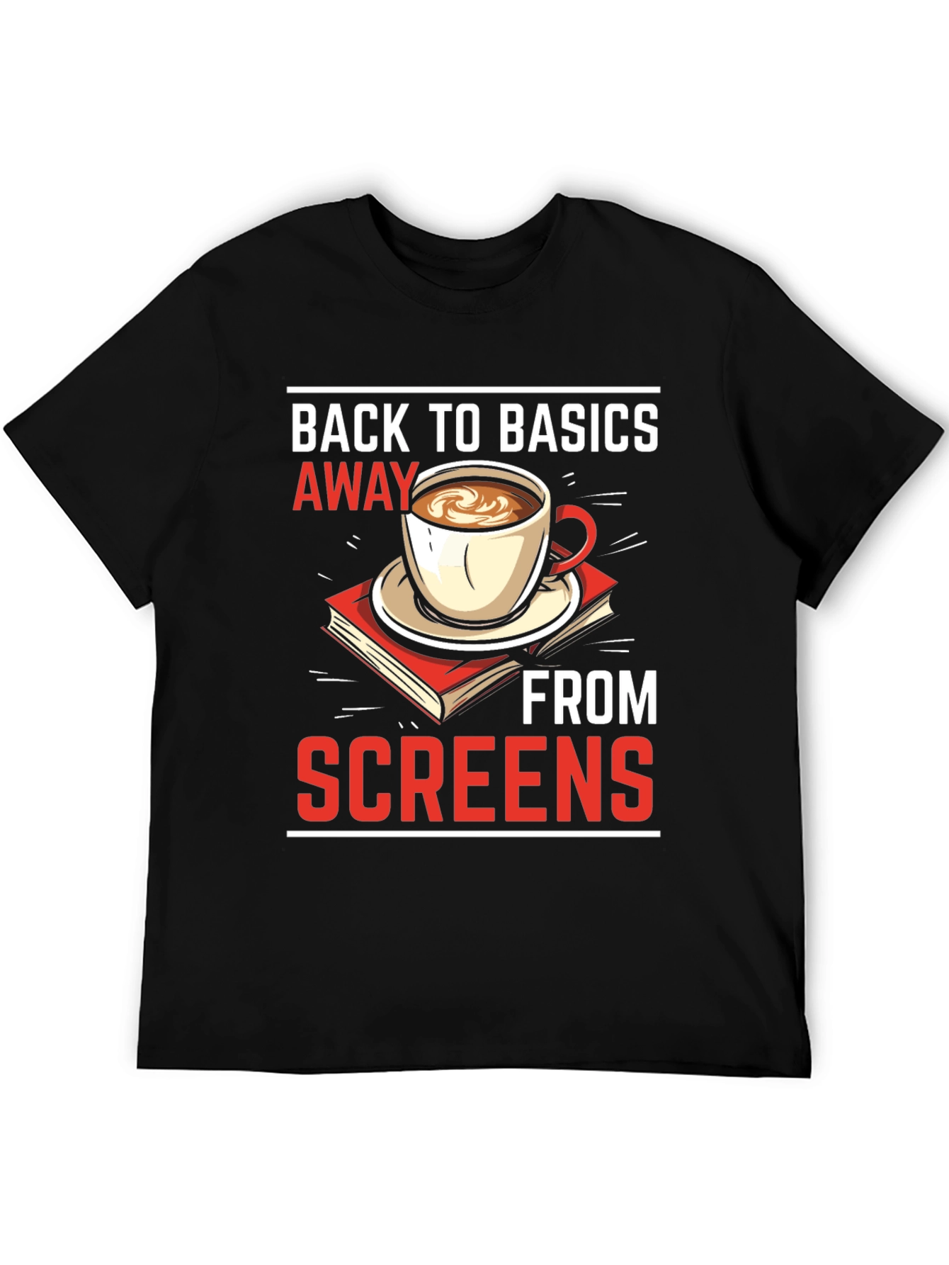 Back to Basics Away From Screens T-Shirt