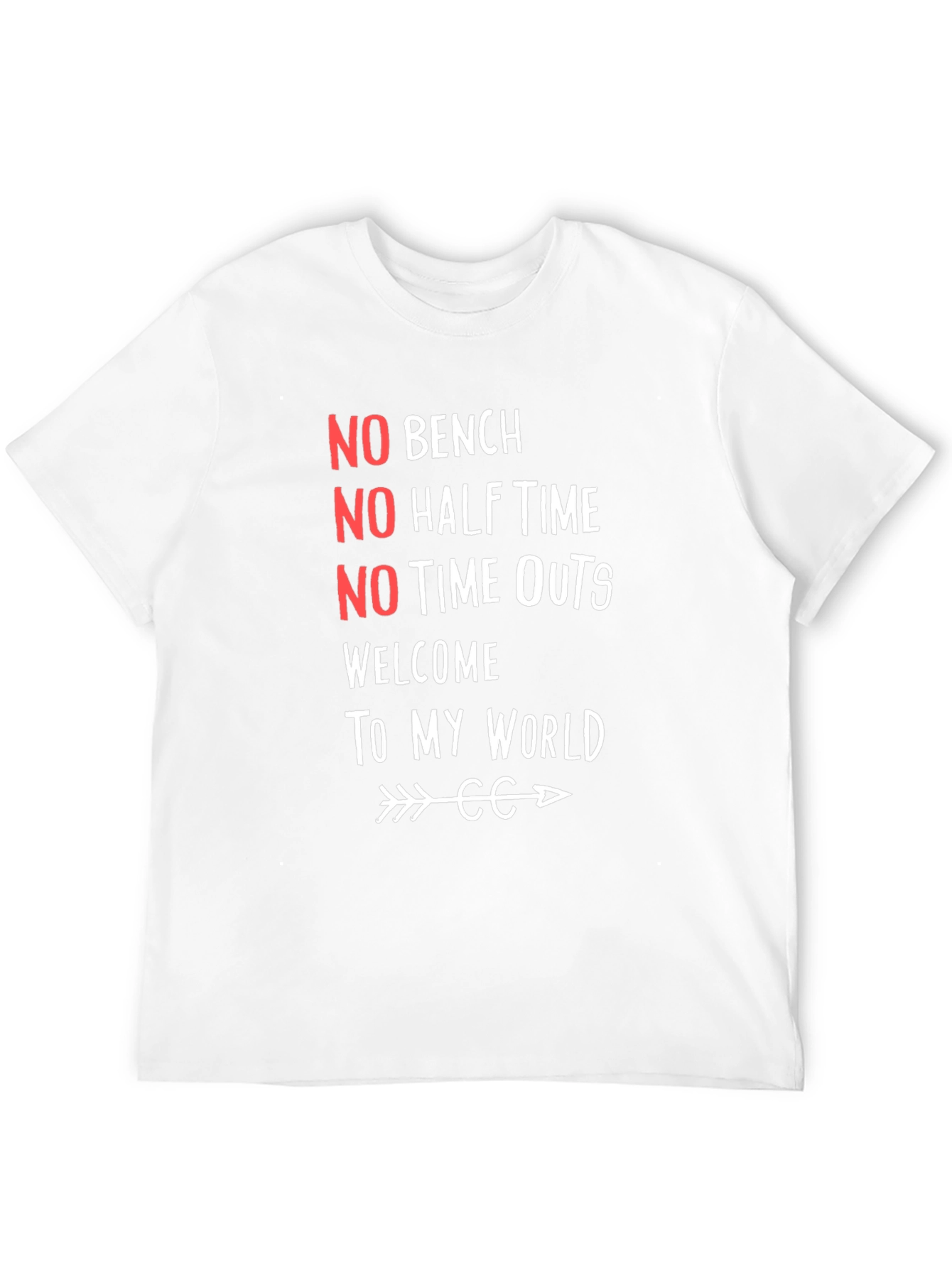 No Bench No Half Time Graphic Tee
