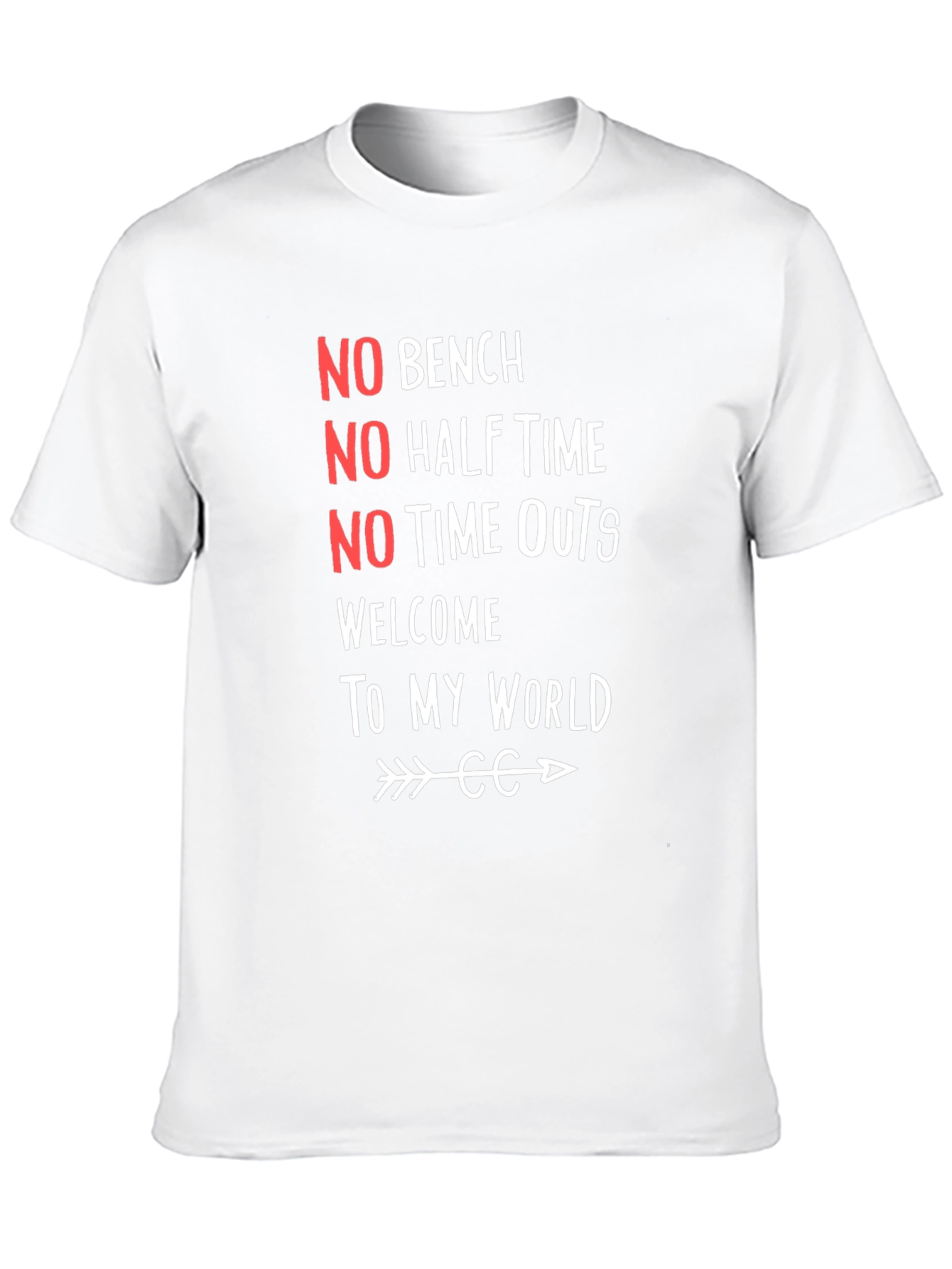 No Bench No Half Time Graphic Tee