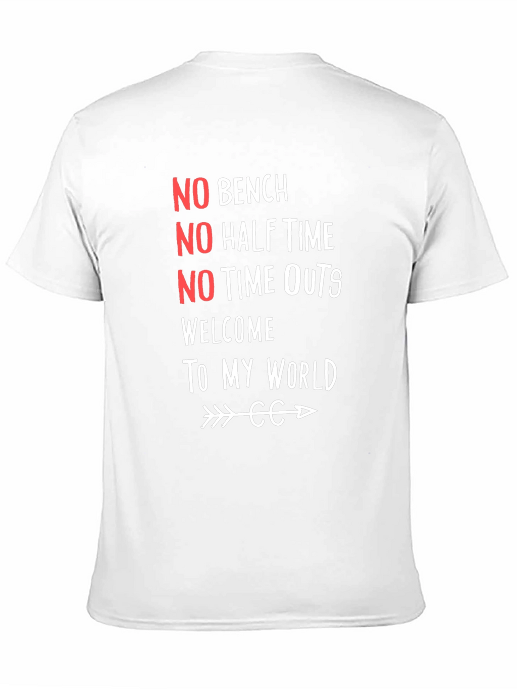 No Bench No Half Time Graphic Tee