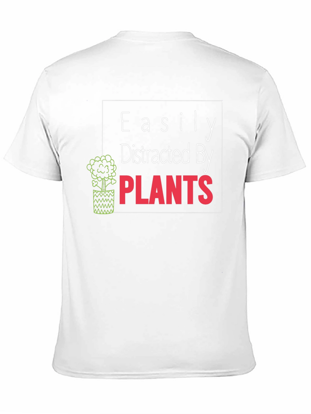 Easily Distracted By Plants Graphic Tee
