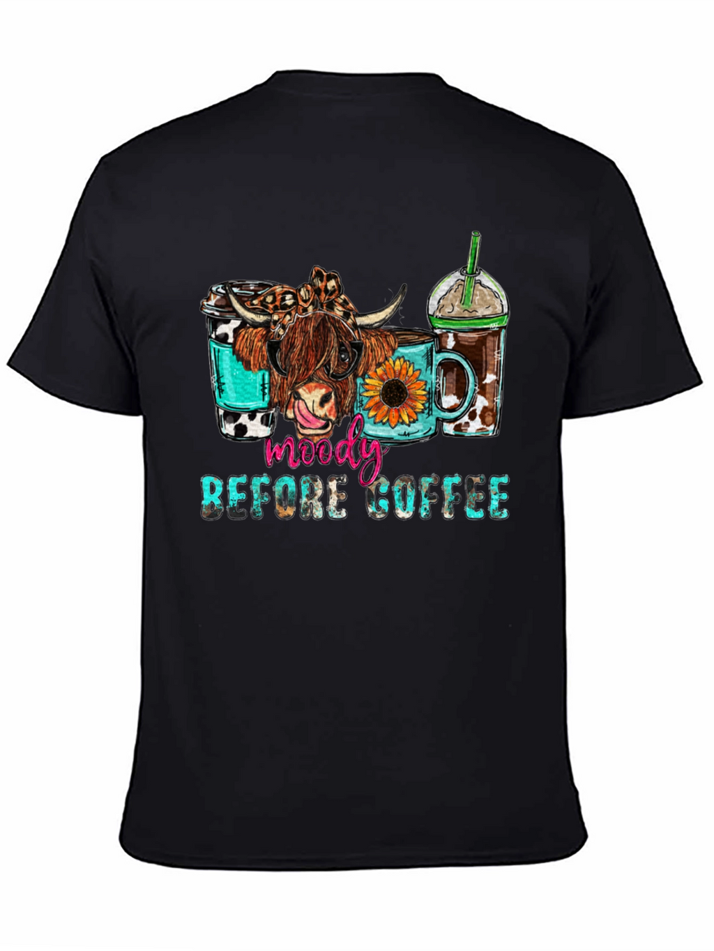 Moody Before Coffee Highland Cow Graphic Tee