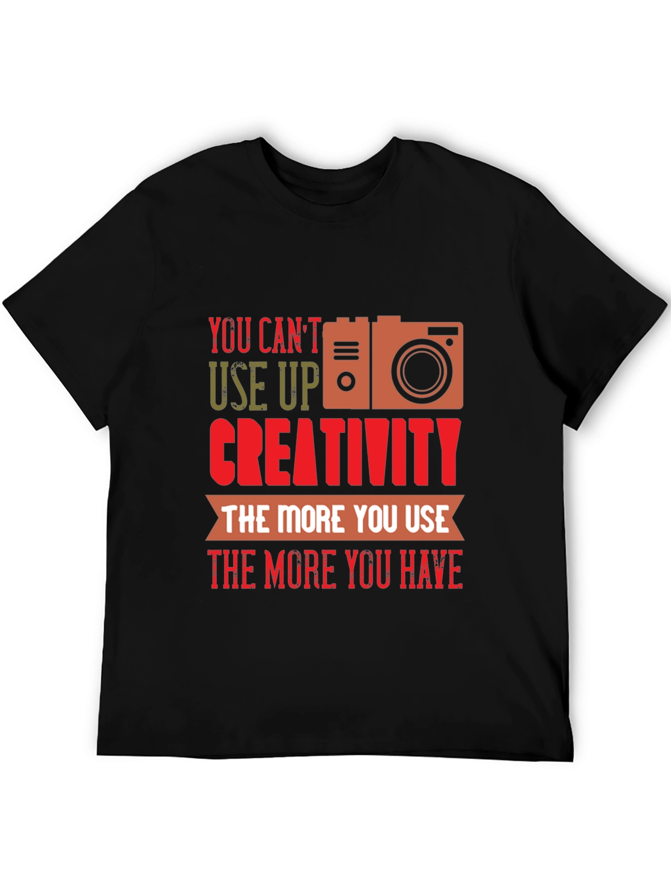 Creative Photography T-Shirt - You Cant Use Up Creativity