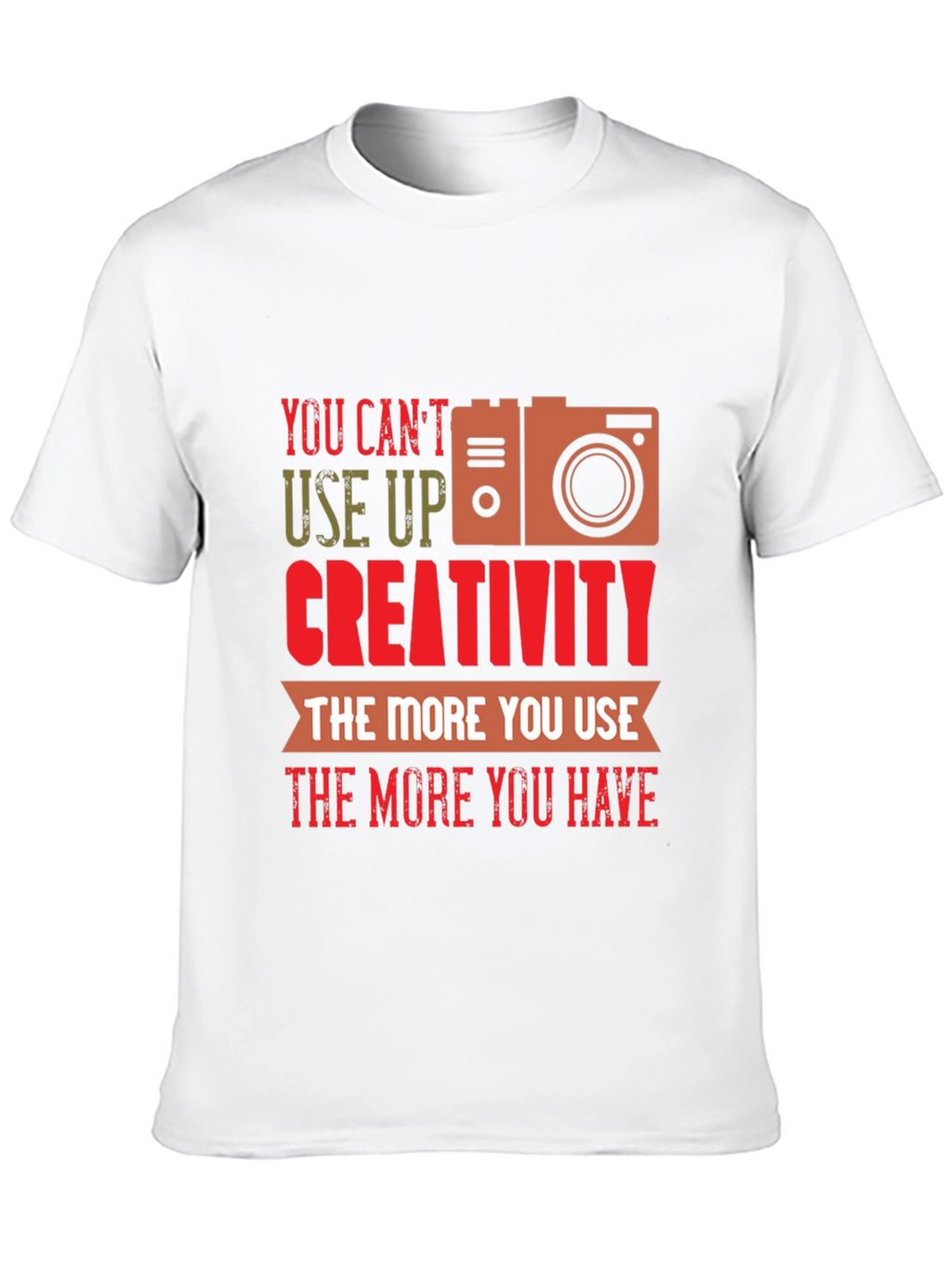 Creative Photography T-Shirt - You Cant Use Up Creativity