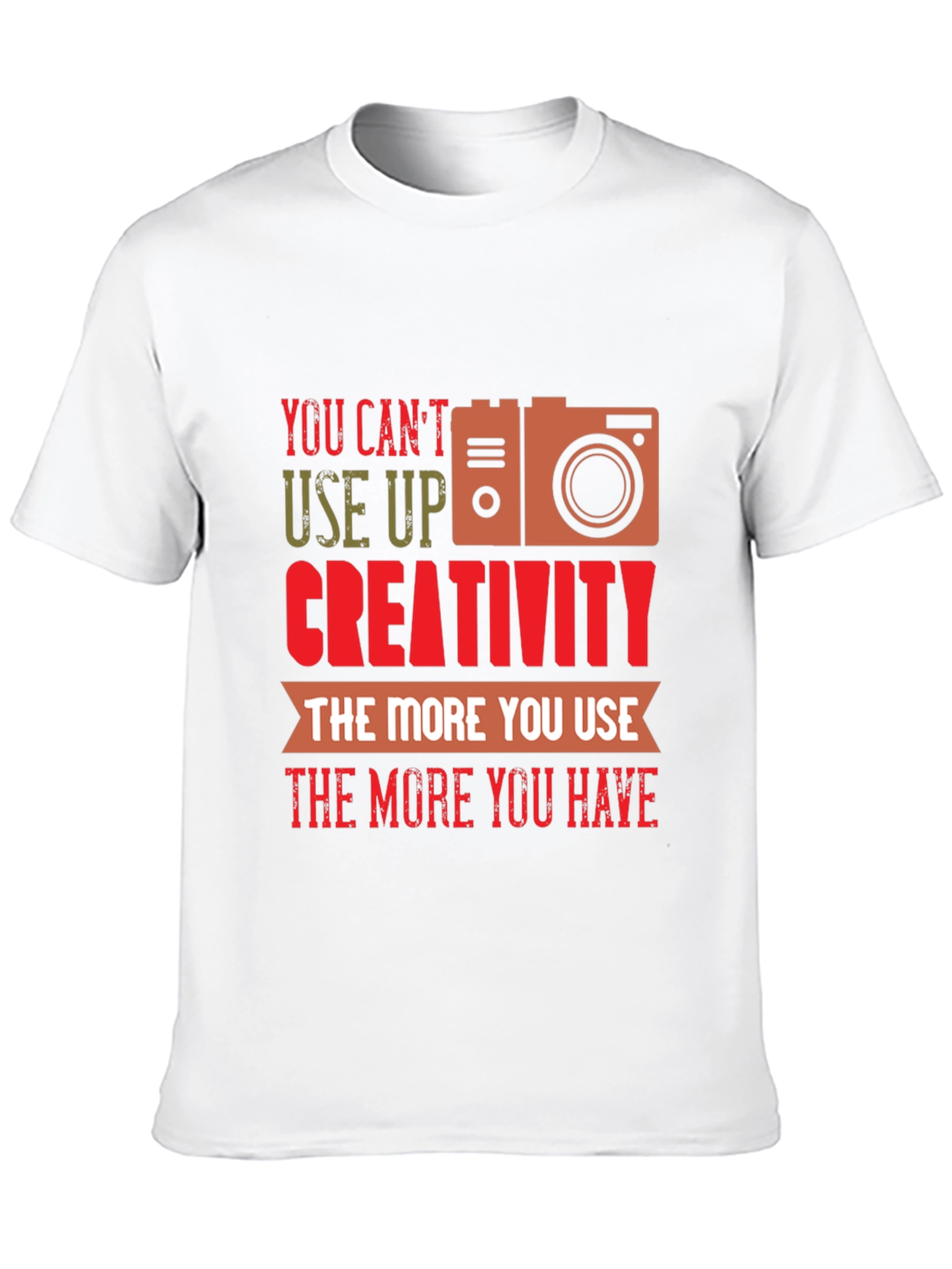 Creative Photography T-Shirt - You Cant Use Up Creativity