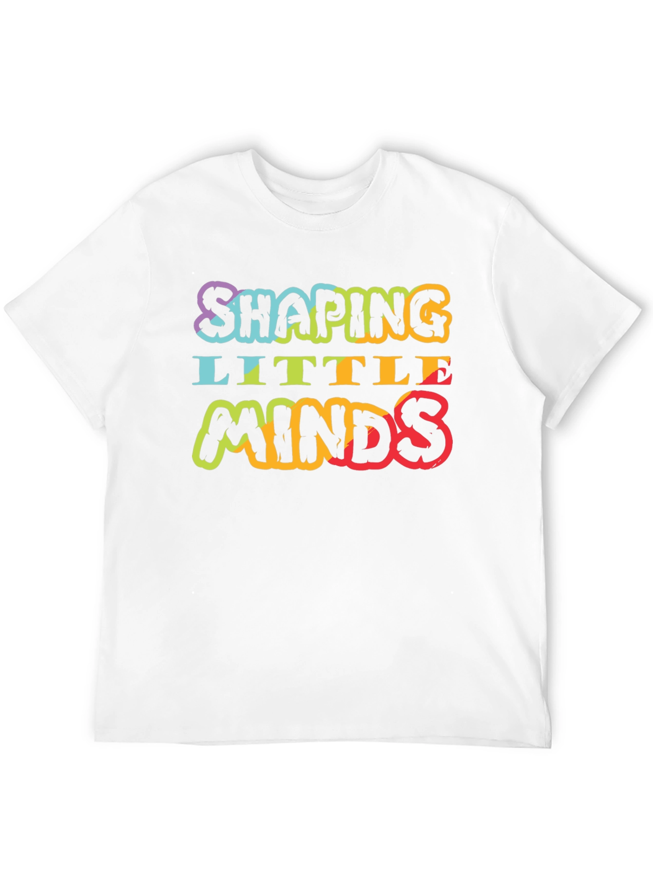 Shaping Little Minds Teacher T-Shirt