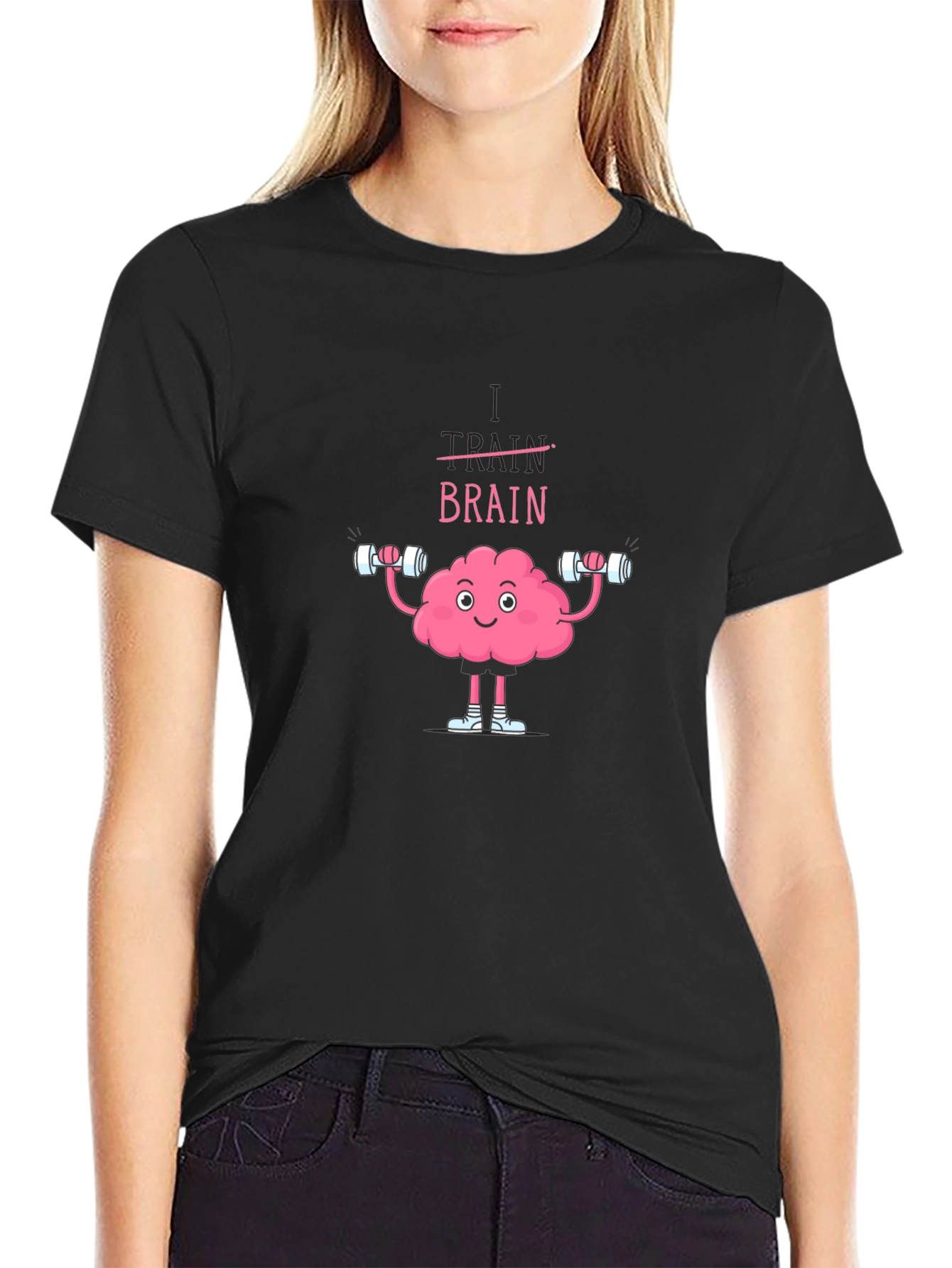 Train Your Brain T-Shirt - Fitness & Mental Health