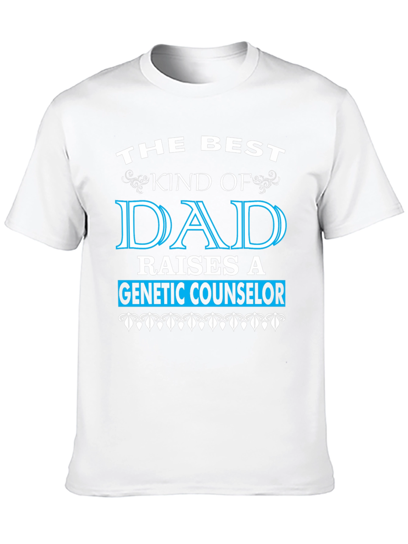 Best Kind of Dad Genetic Counselor T-Shirt