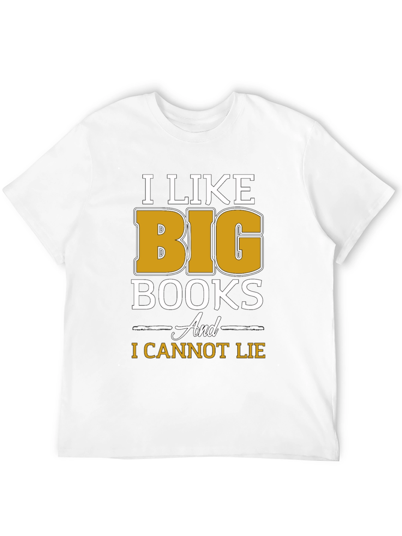 I Like Big Books Funny T-Shirt