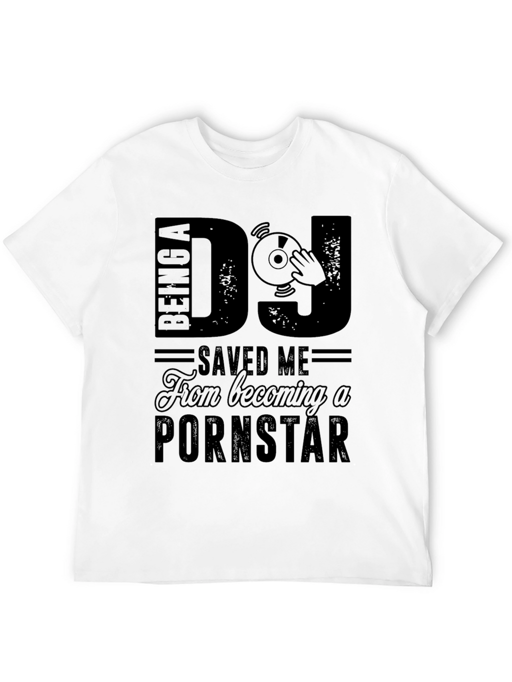 Funny DJ Saved Me T-Shirt