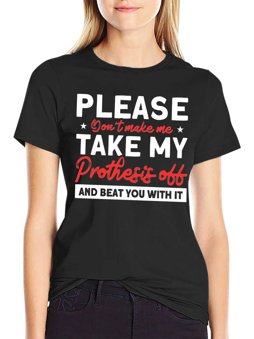 Prosthesis Humor Graphic T-Shirt