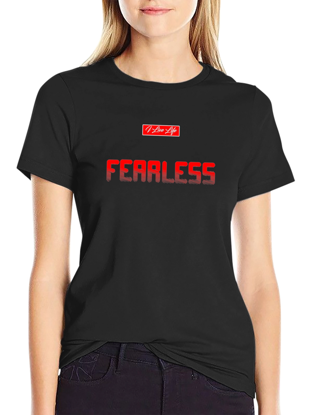 Fearless Graphic T-Shirt -  Live Life Style