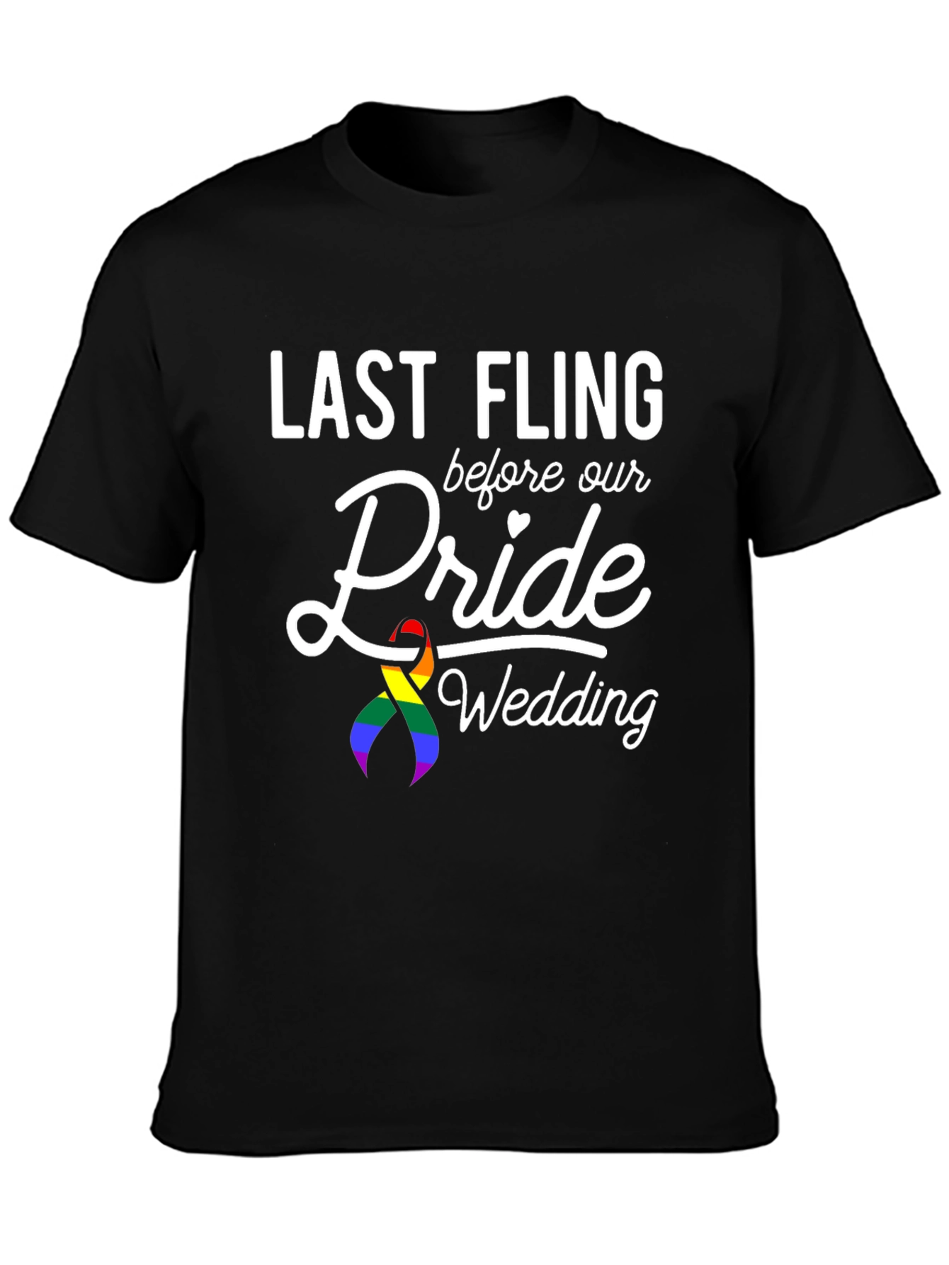 Last Fling Pride Wedding T-Shirt