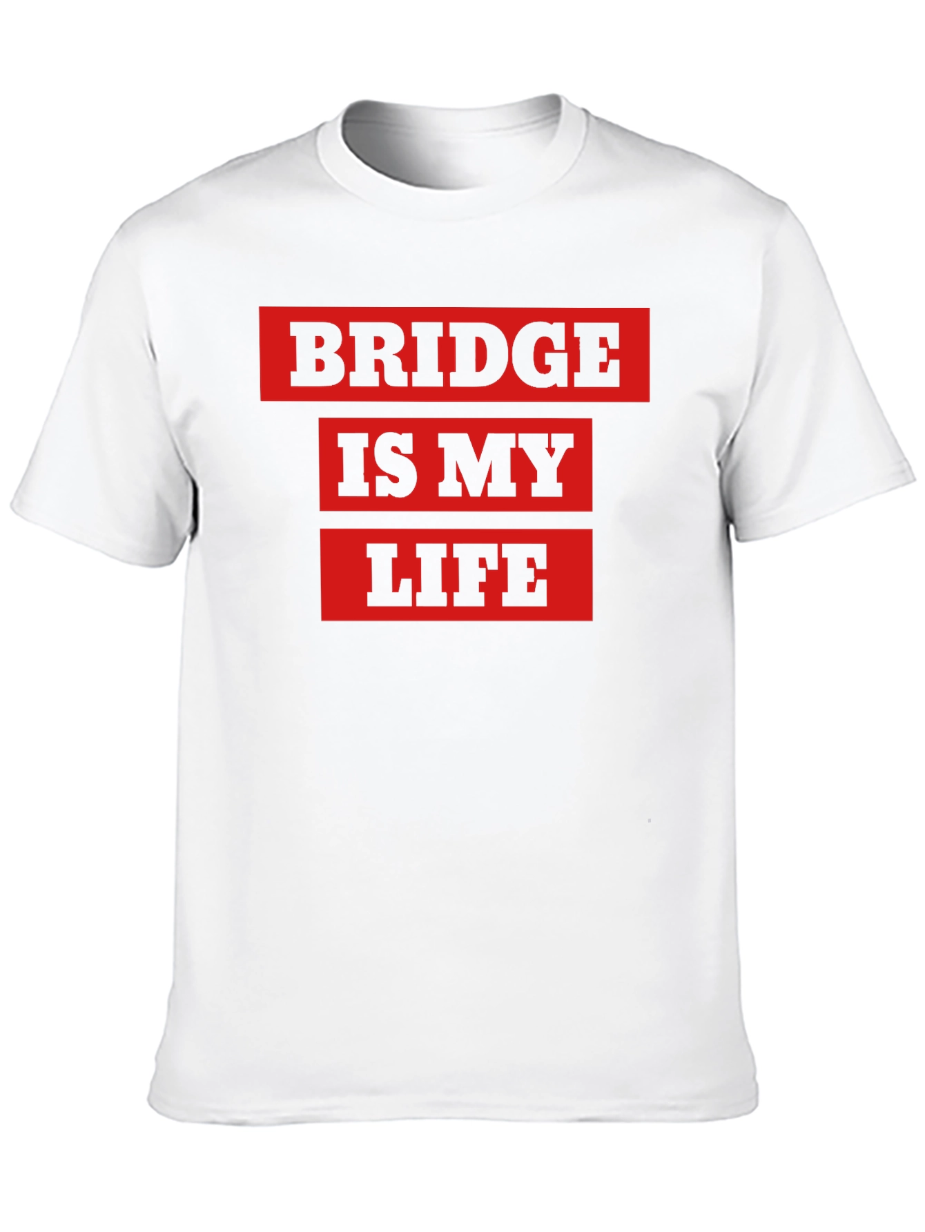 Bridge is My Life Graphic T-Shirt