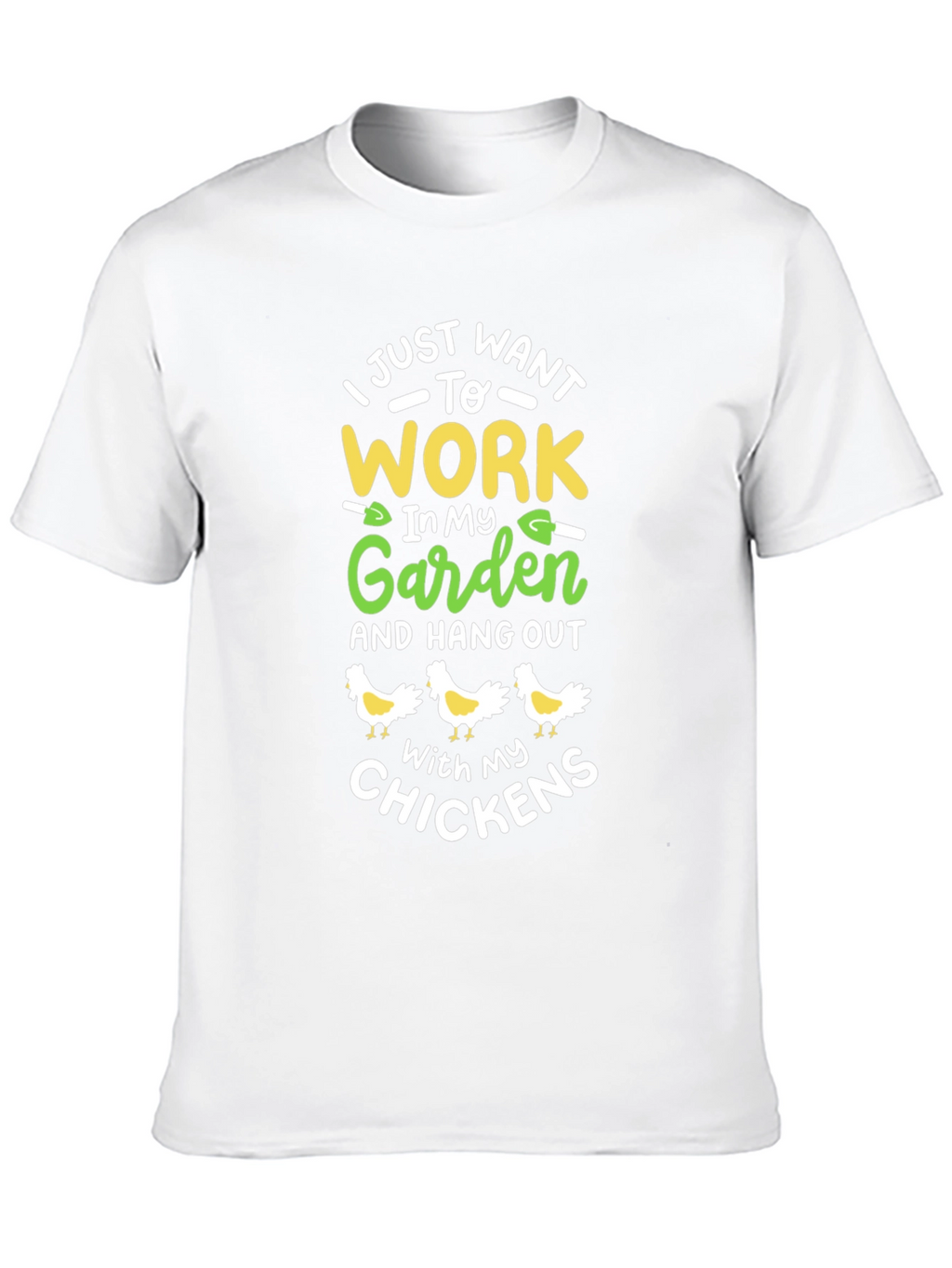 Gardening Chicken Lover T-Shirt