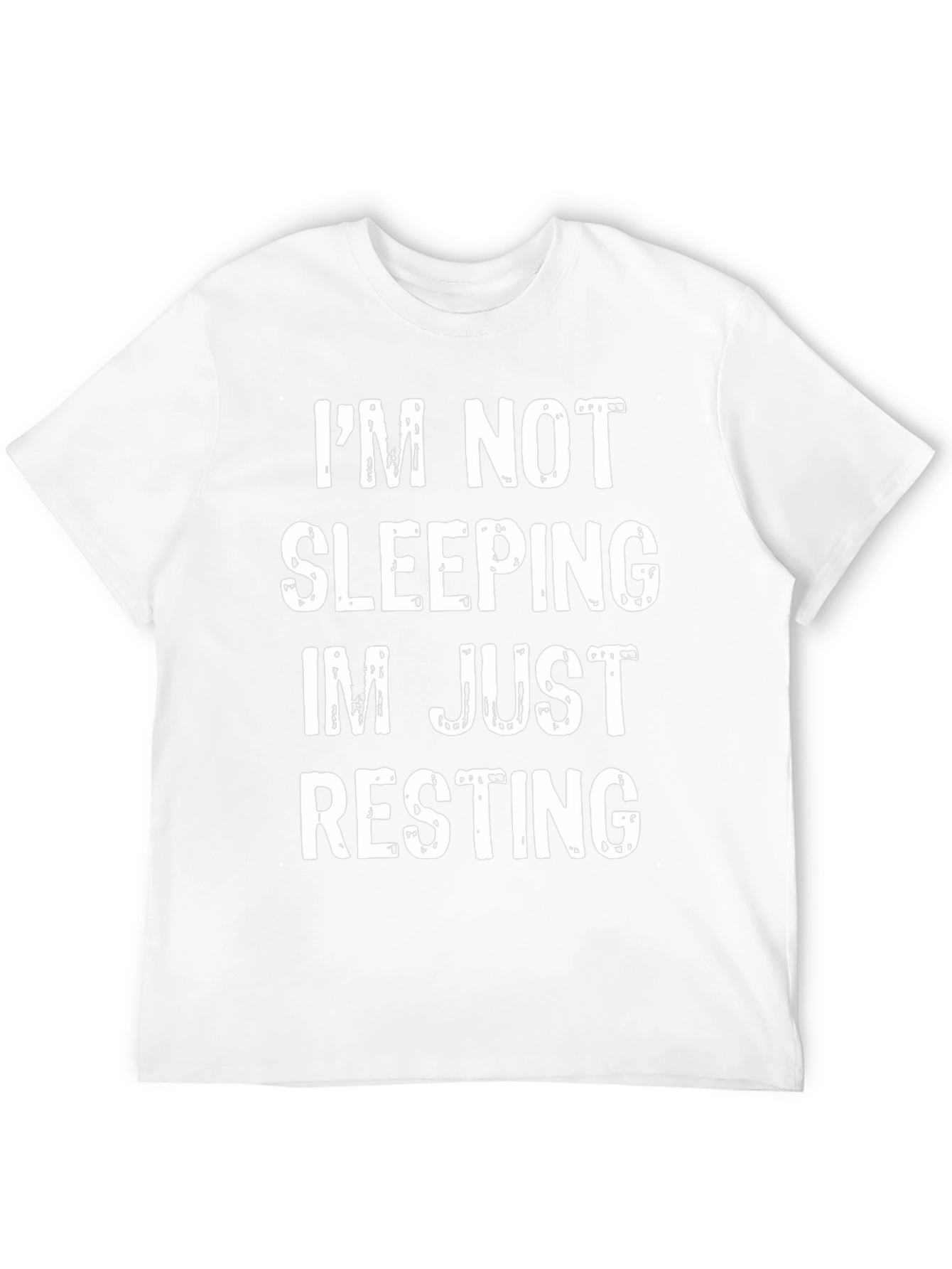 Im Not Sleeping Im Just Resting Funny T-Shirt